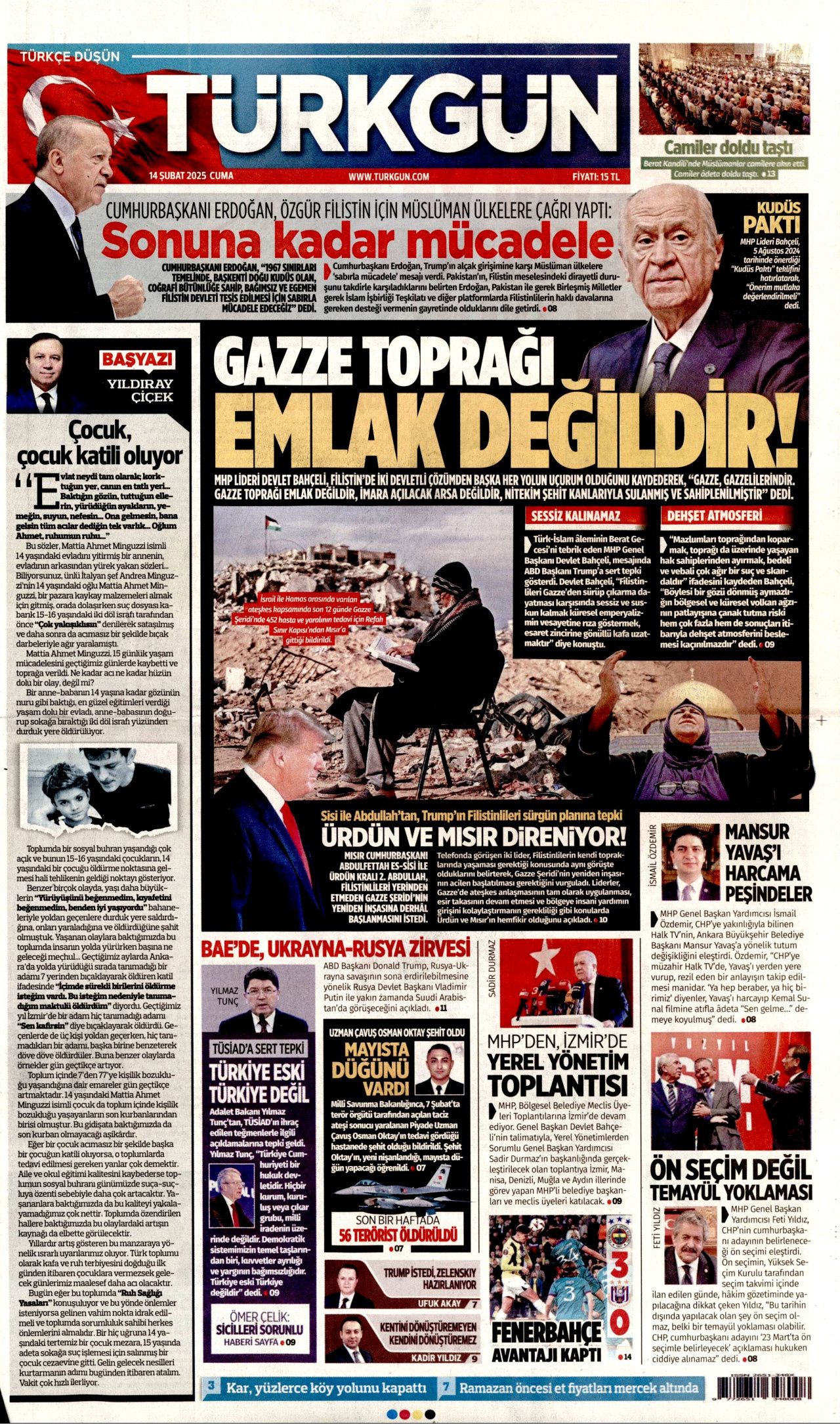 Patronlar Kulübü'nün eski Türkiye özlemi hortladı! 14 Şubat Cuma Hürriyet, Milliyet, Sabah, Takvim, Cumhuriyet, Sözcü gazete manşetleri... 10