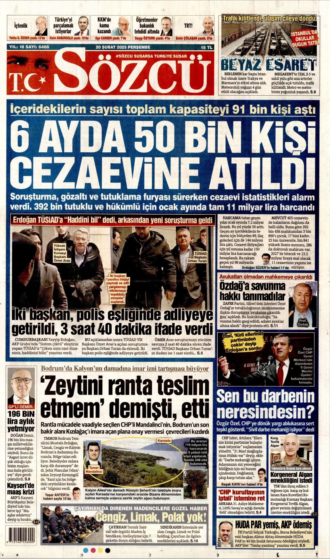 "Türkiye, TÜSİAD'ın tapulu malı değil! Yeni Türkiye'de haddini bileceksin" İşte günün gazete manşetleri... 7