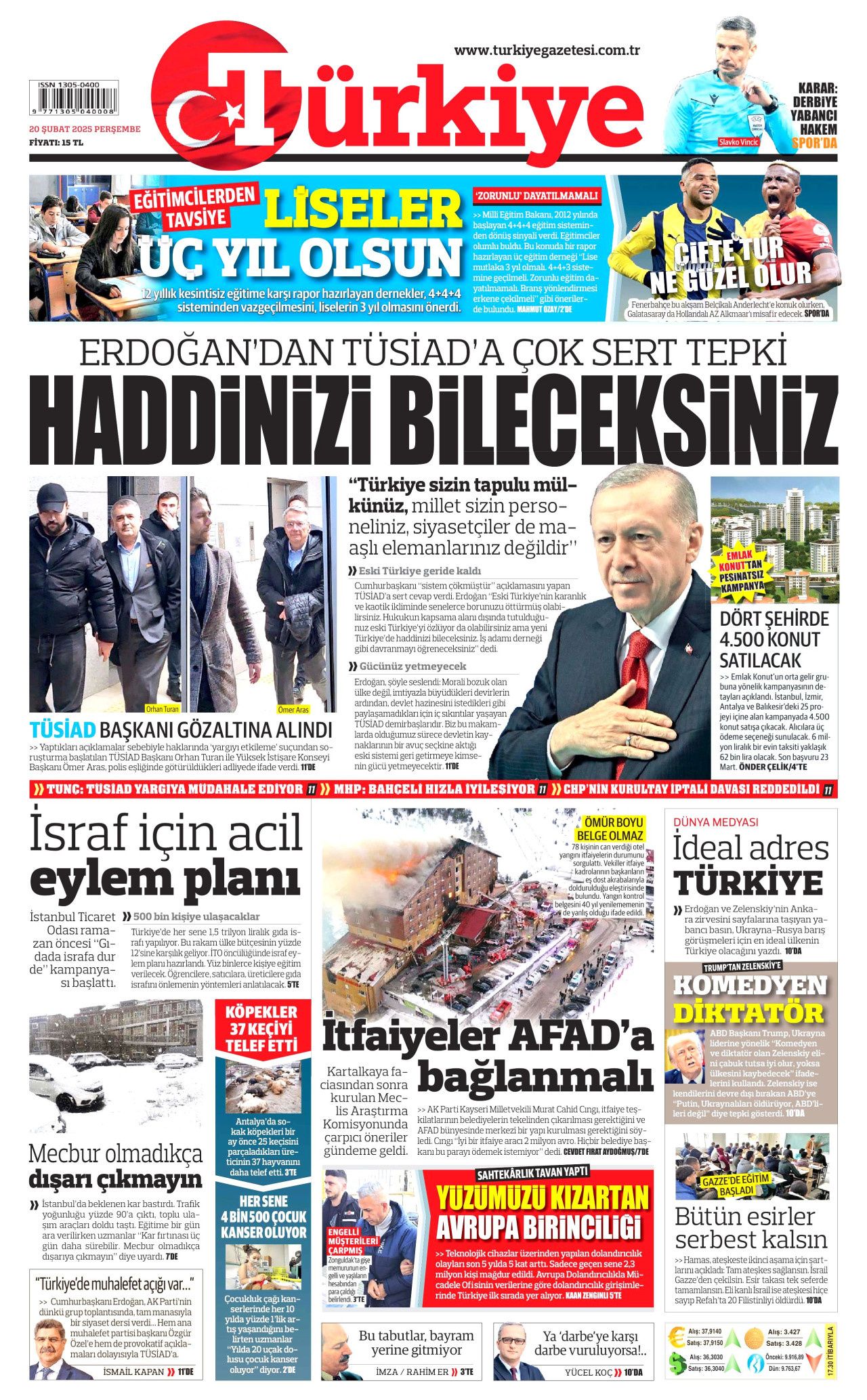 "Türkiye, TÜSİAD'ın tapulu malı değil! Yeni Türkiye'de haddini bileceksin" İşte günün gazete manşetleri... 3