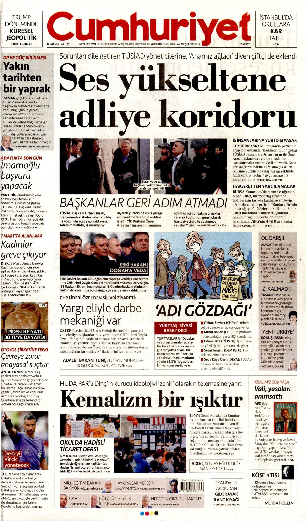 Trump bir ayda kral oldu! Dünya şaşkınlıkla izliyor: Şaka mı yoksa niyet beyanı mı? İşte 21 Şubat Cuma Hürriyet, Milliyet, Sabah, Takvim, Cumhuriyet, Yenişafak, Sözcü gazete manşetleri... 8