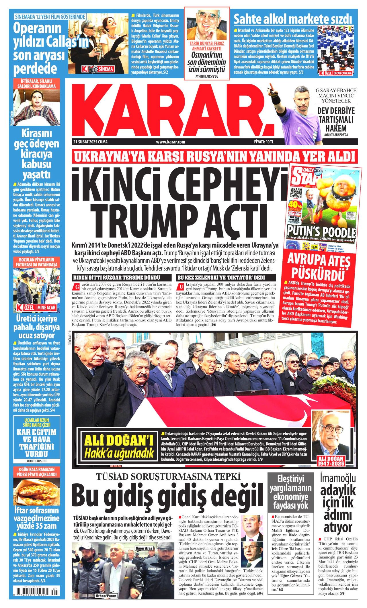 Trump bir ayda kral oldu! Dünya şaşkınlıkla izliyor: Şaka mı yoksa niyet beyanı mı? İşte 21 Şubat Cuma Hürriyet, Milliyet, Sabah, Takvim, Cumhuriyet, Yenişafak, Sözcü gazete manşetleri... 7