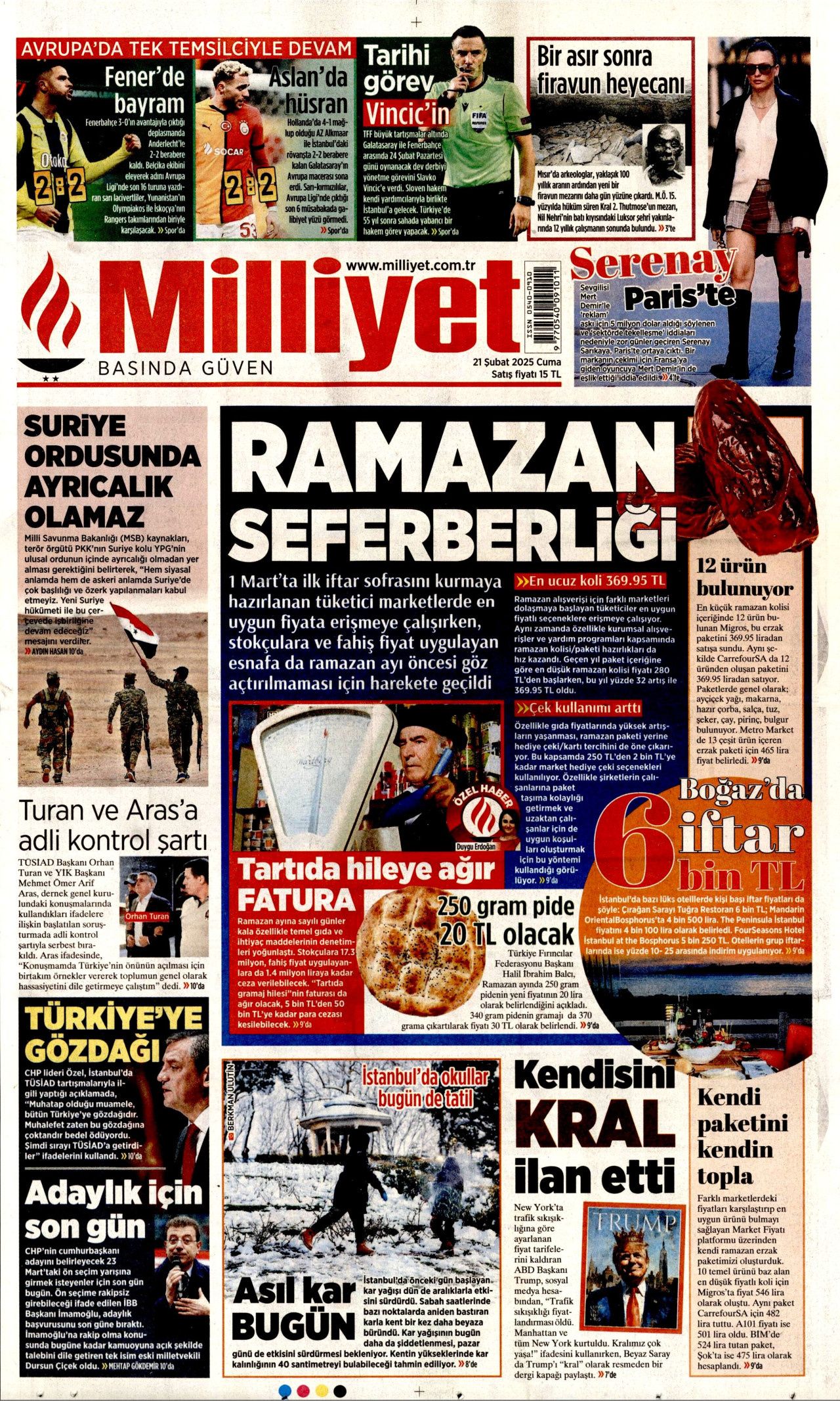 Trump bir ayda kral oldu! Dünya şaşkınlıkla izliyor: Şaka mı yoksa niyet beyanı mı? İşte 21 Şubat Cuma Hürriyet, Milliyet, Sabah, Takvim, Cumhuriyet, Yenişafak, Sözcü gazete manşetleri... 5