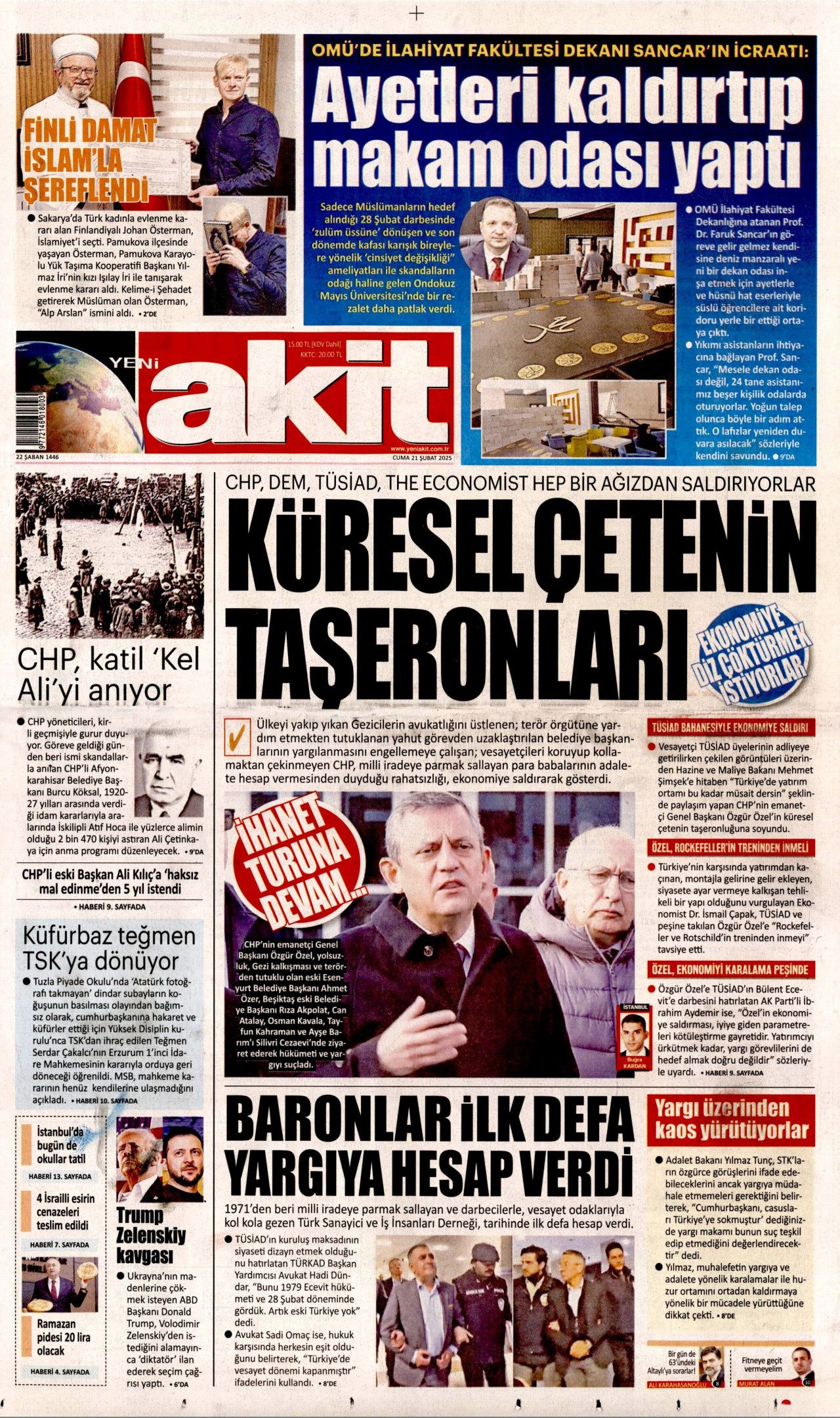 Trump bir ayda kral oldu! Dünya şaşkınlıkla izliyor: Şaka mı yoksa niyet beyanı mı? İşte 21 Şubat Cuma Hürriyet, Milliyet, Sabah, Takvim, Cumhuriyet, Yenişafak, Sözcü gazete manşetleri... 11