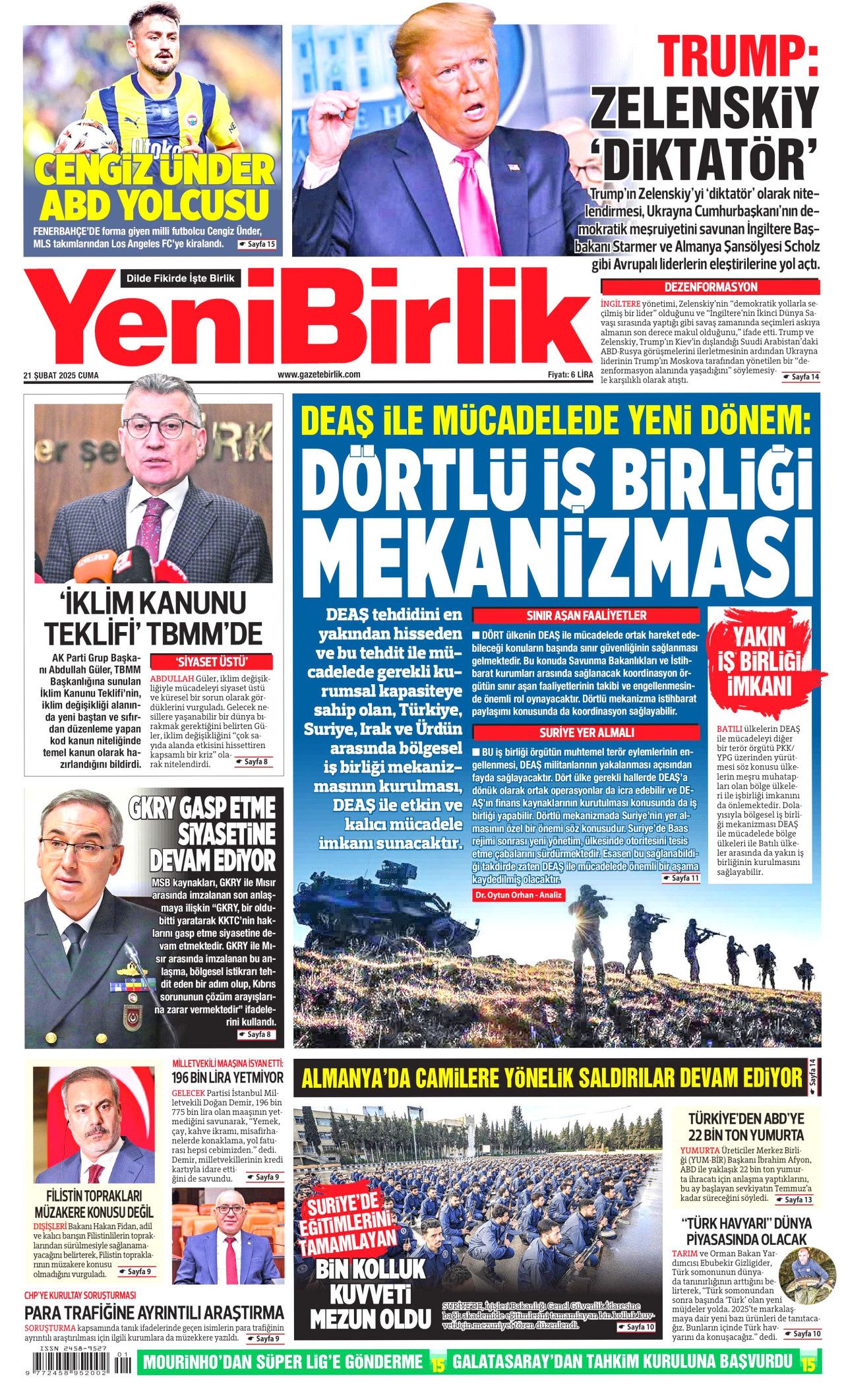 Trump bir ayda kral oldu! Dünya şaşkınlıkla izliyor: Şaka mı yoksa niyet beyanı mı? İşte 21 Şubat Cuma Hürriyet, Milliyet, Sabah, Takvim, Cumhuriyet, Yenişafak, Sözcü gazete manşetleri... 16
