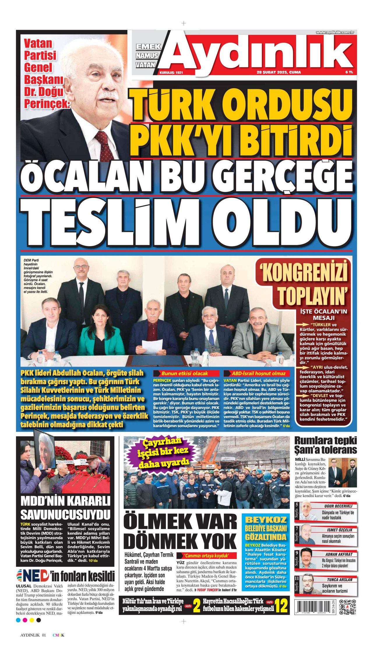 Terör örgütü elebaşı Abdullah Öcalan'ın tarihi çağrısı gazete manşetlerinde! Hangi gazete nasıl gördü? İşte bugünkü Hürriyet, Milliyet, Sabah, Takvim, Yenişafak, Cumhuriyet, Sözcü gazete manşetleri... 16