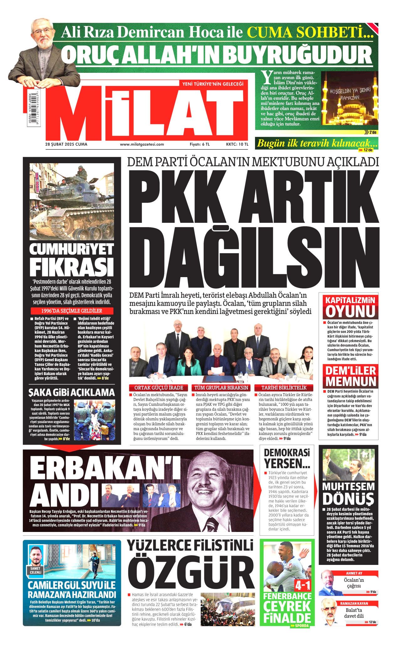 Terör örgütü elebaşı Abdullah Öcalan'ın tarihi çağrısı gazete manşetlerinde! Hangi gazete nasıl gördü? İşte bugünkü Hürriyet, Milliyet, Sabah, Takvim, Yenişafak, Cumhuriyet, Sözcü gazete manşetleri... 14