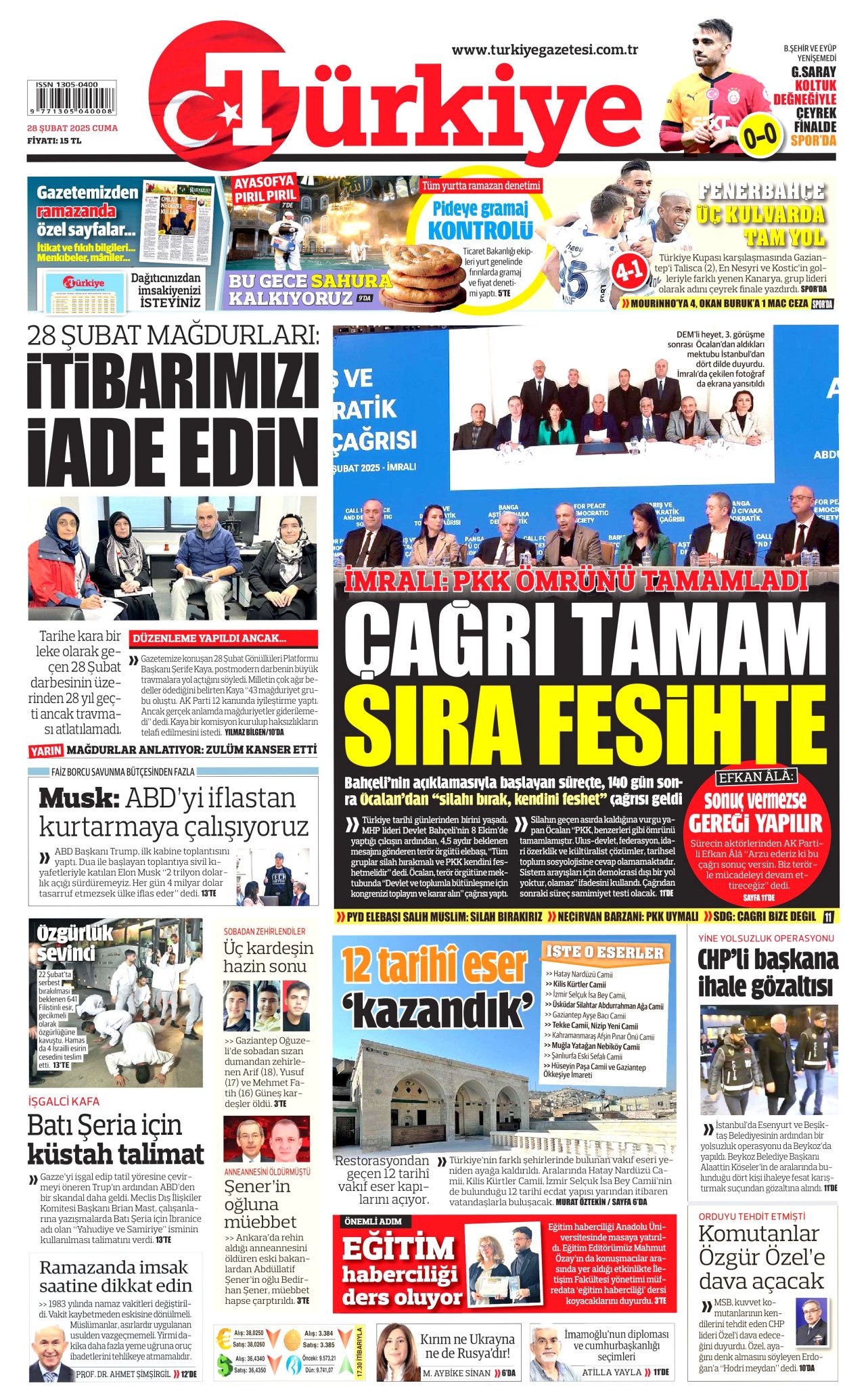 Terör örgütü elebaşı Abdullah Öcalan'ın tarihi çağrısı gazete manşetlerinde! Hangi gazete nasıl gördü? İşte bugünkü Hürriyet, Milliyet, Sabah, Takvim, Yenişafak, Cumhuriyet, Sözcü gazete manşetleri... 6