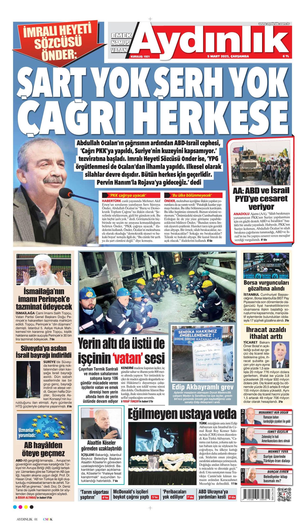 Terörü bitirme sürecinin yol haritası! İşte kırmızı çizgilerimiz... 5 Mart Çarşamba gazete manşetleri! 16