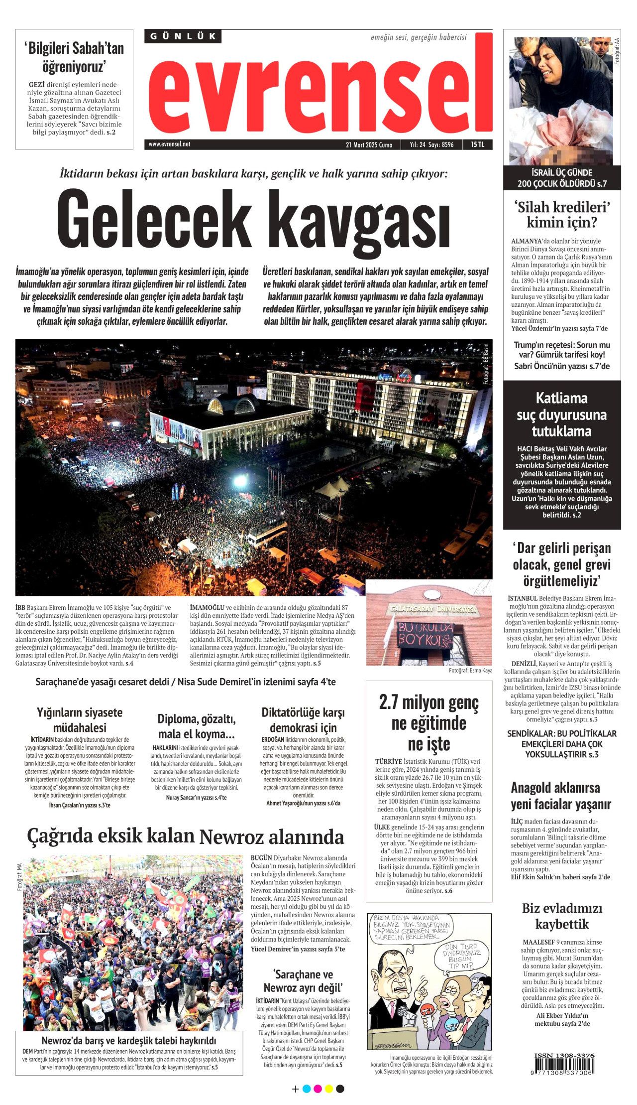 Ekrem İmamoğlu'nu neler bekliyor? 4 ihtimal var... İşte 21 Mart Cuma gazete manşetleri... 15