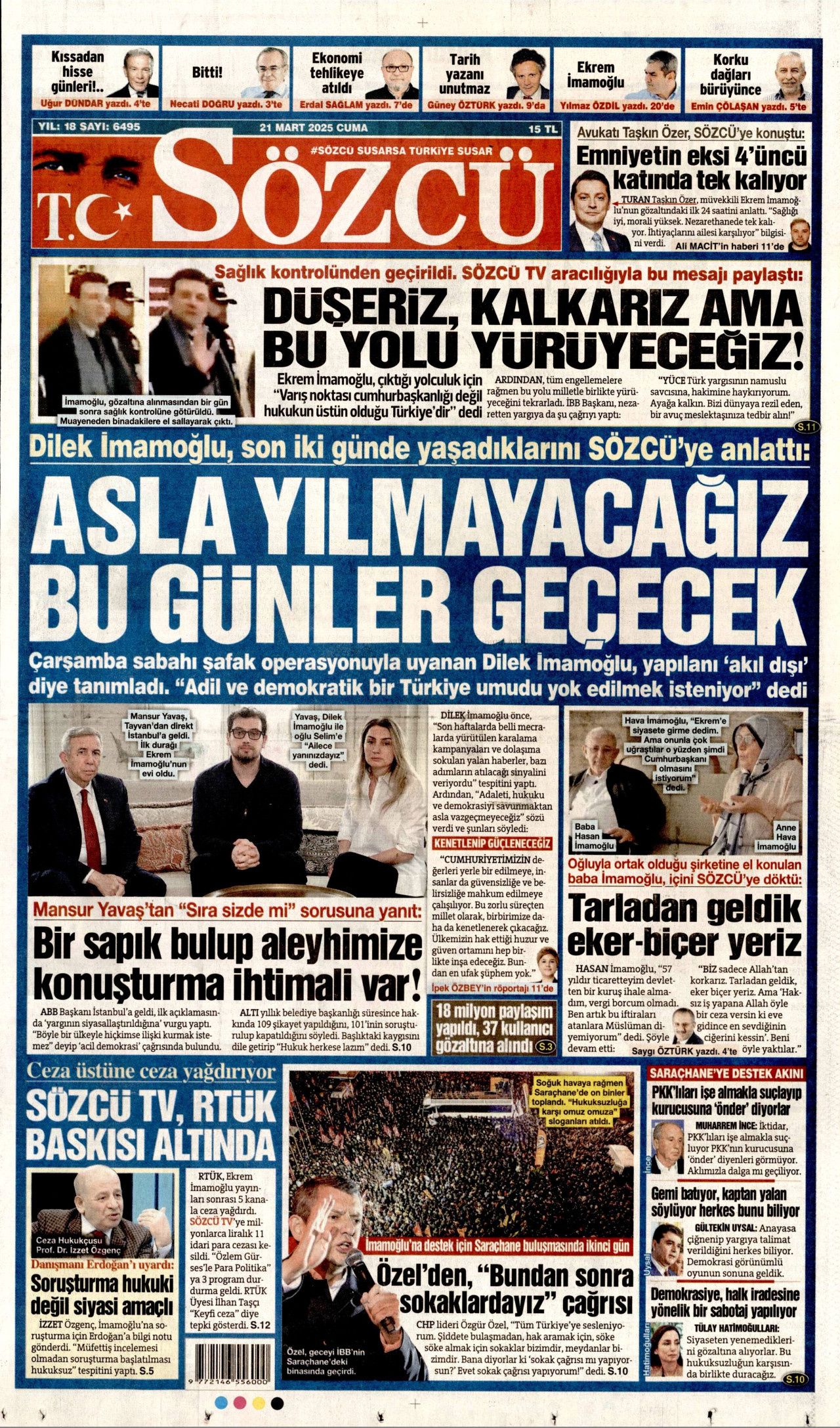 Ekrem İmamoğlu'nu neler bekliyor? 4 ihtimal var... İşte 21 Mart Cuma gazete manşetleri... 6