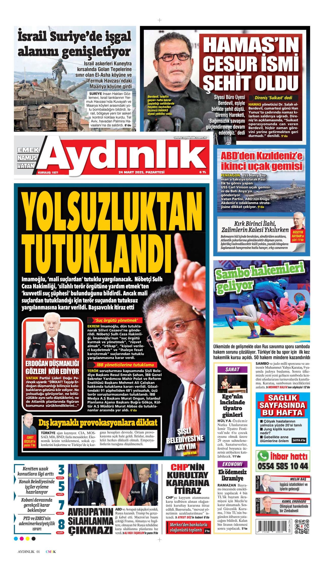 Ekrem İmamoğlu'nun tutuklanması manşetlerde! Hangi gazete nasıl gördü? İşte 24 Mart Pazartesi Hürriyet, Milliyet, Sabah, Takvim, Yeni Şafak, Cumhuriyet, Sözcü, Birgün gazete manşetleri... 10