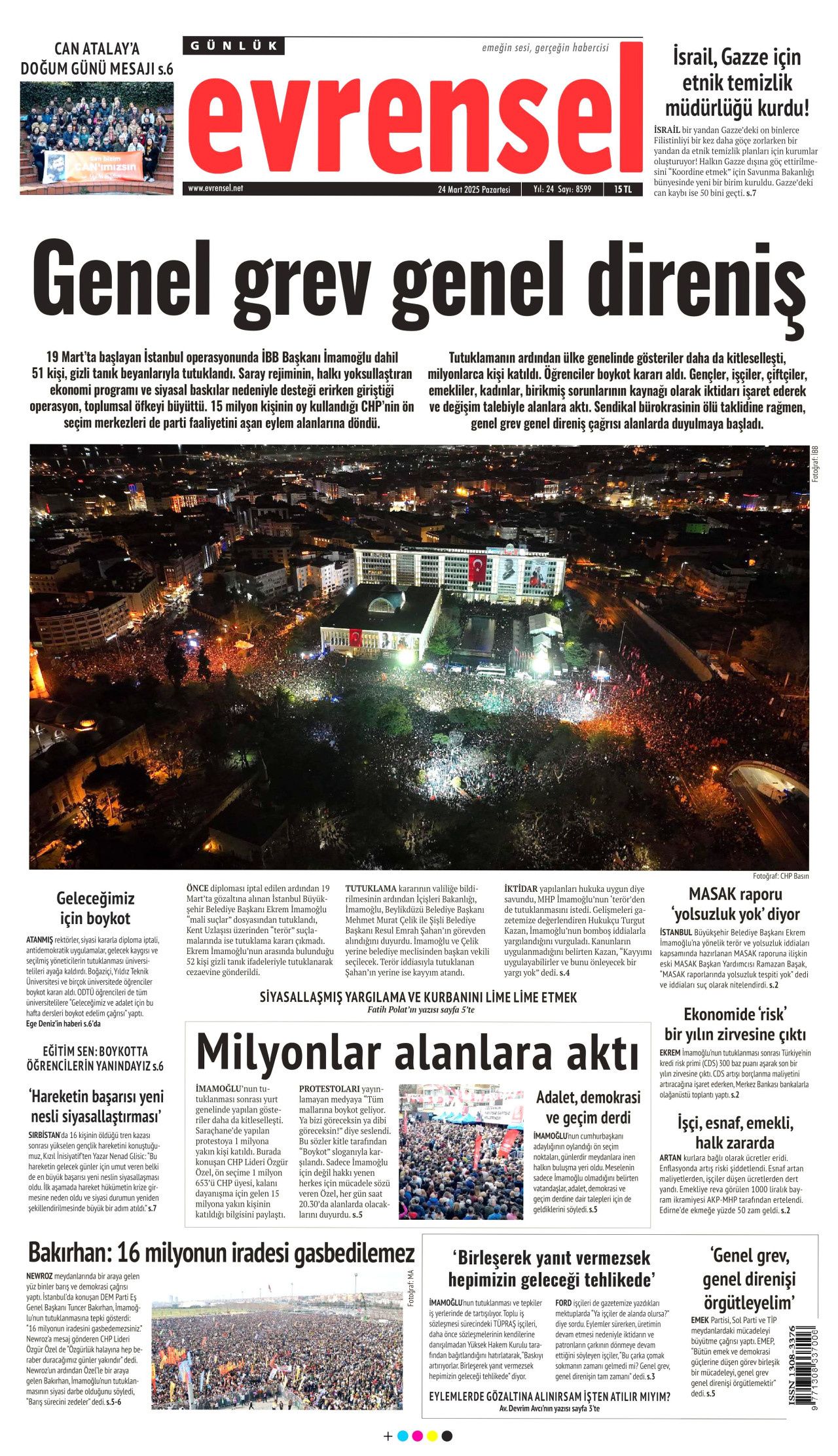 Ekrem İmamoğlu'nun tutuklanması manşetlerde! Hangi gazete nasıl gördü? İşte 24 Mart Pazartesi Hürriyet, Milliyet, Sabah, Takvim, Yeni Şafak, Cumhuriyet, Sözcü, Birgün gazete manşetleri... 17
