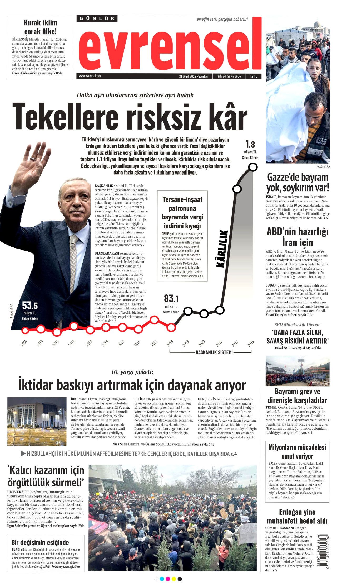 İntihar eden veznedarın eşi haykırdı! "Ahımız tuttu! Eşimin intiharından İmamoğlu sorumlu" 31 Mart Pazartesi gazete manşetleri 13