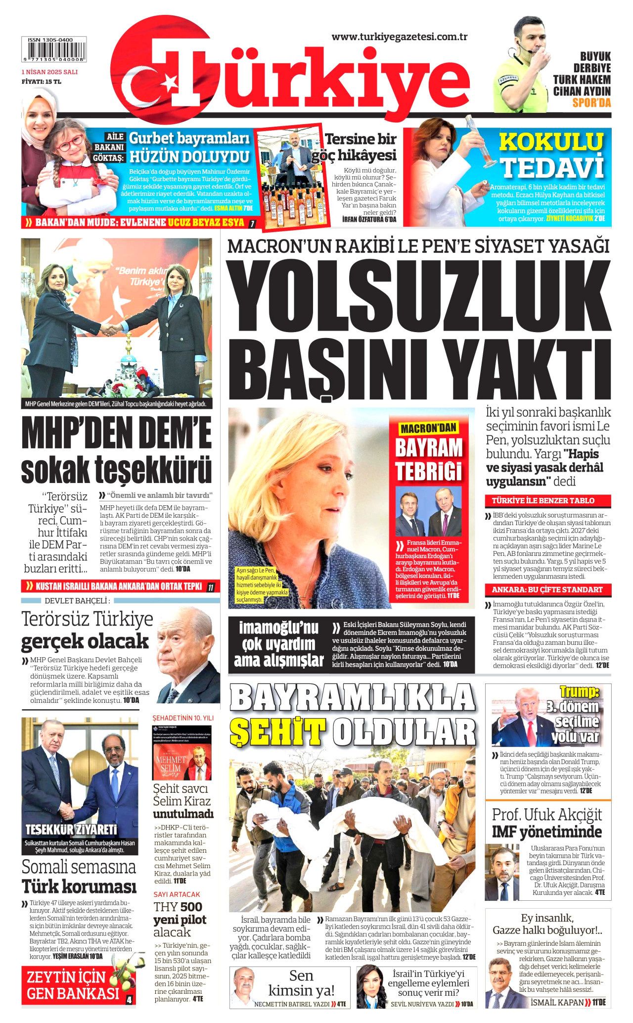 Macron'un rakibi Le Pen'e yolsuzluktan seçim yasağı! İşte 1 Nisan Salı gazete manşetleri... 5