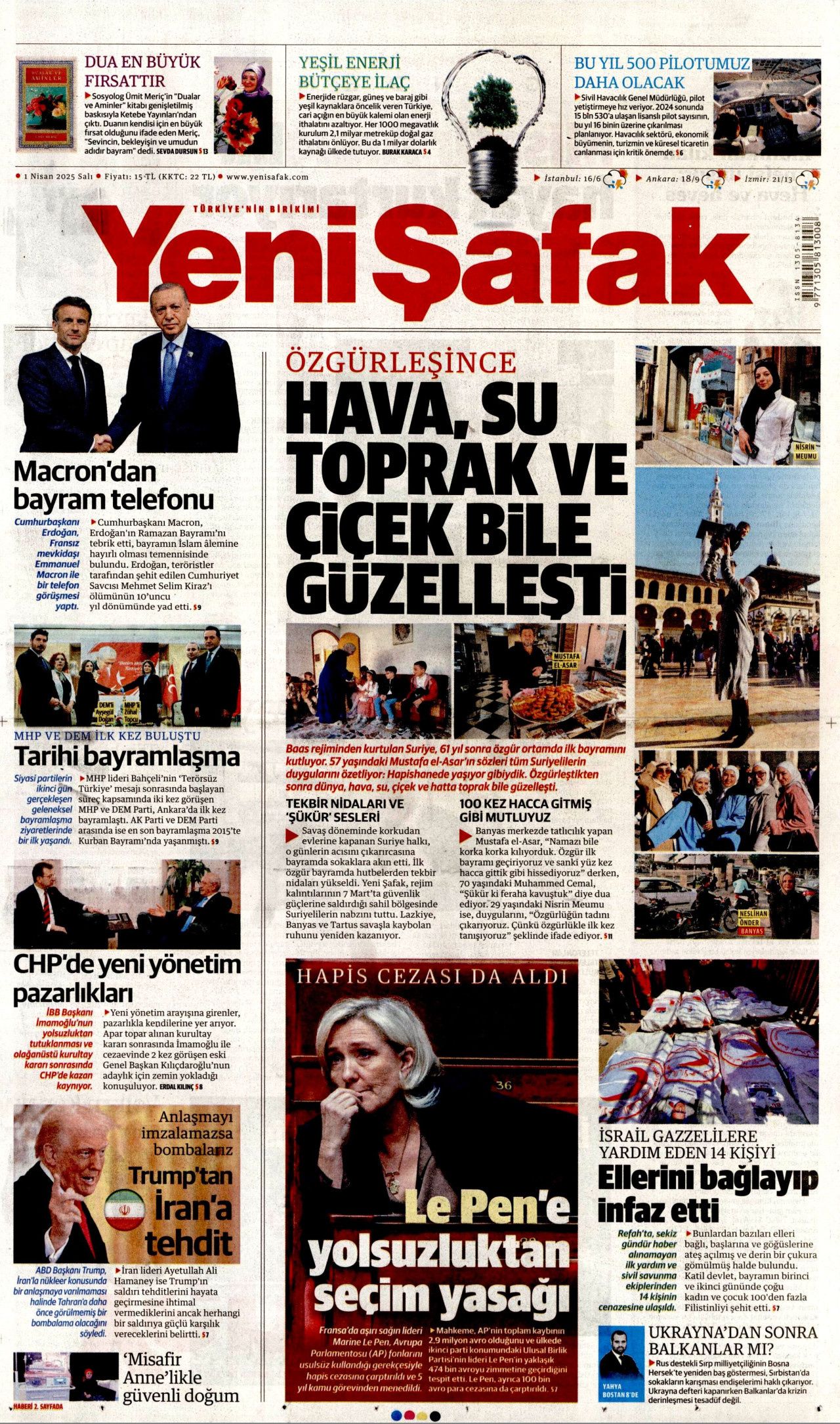 Macron'un rakibi Le Pen'e yolsuzluktan seçim yasağı! İşte 1 Nisan Salı gazete manşetleri... 6