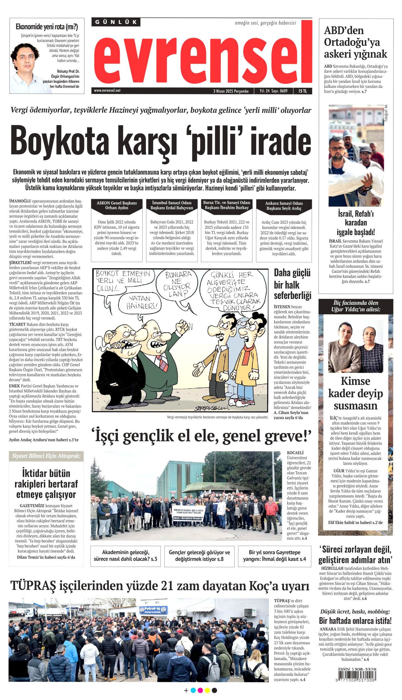 Vatandaş ihanet tuzağına düşmedi! Ticaretin kalbinde adım atacak yer kalmadı... Günün gazete manşetleri! 12