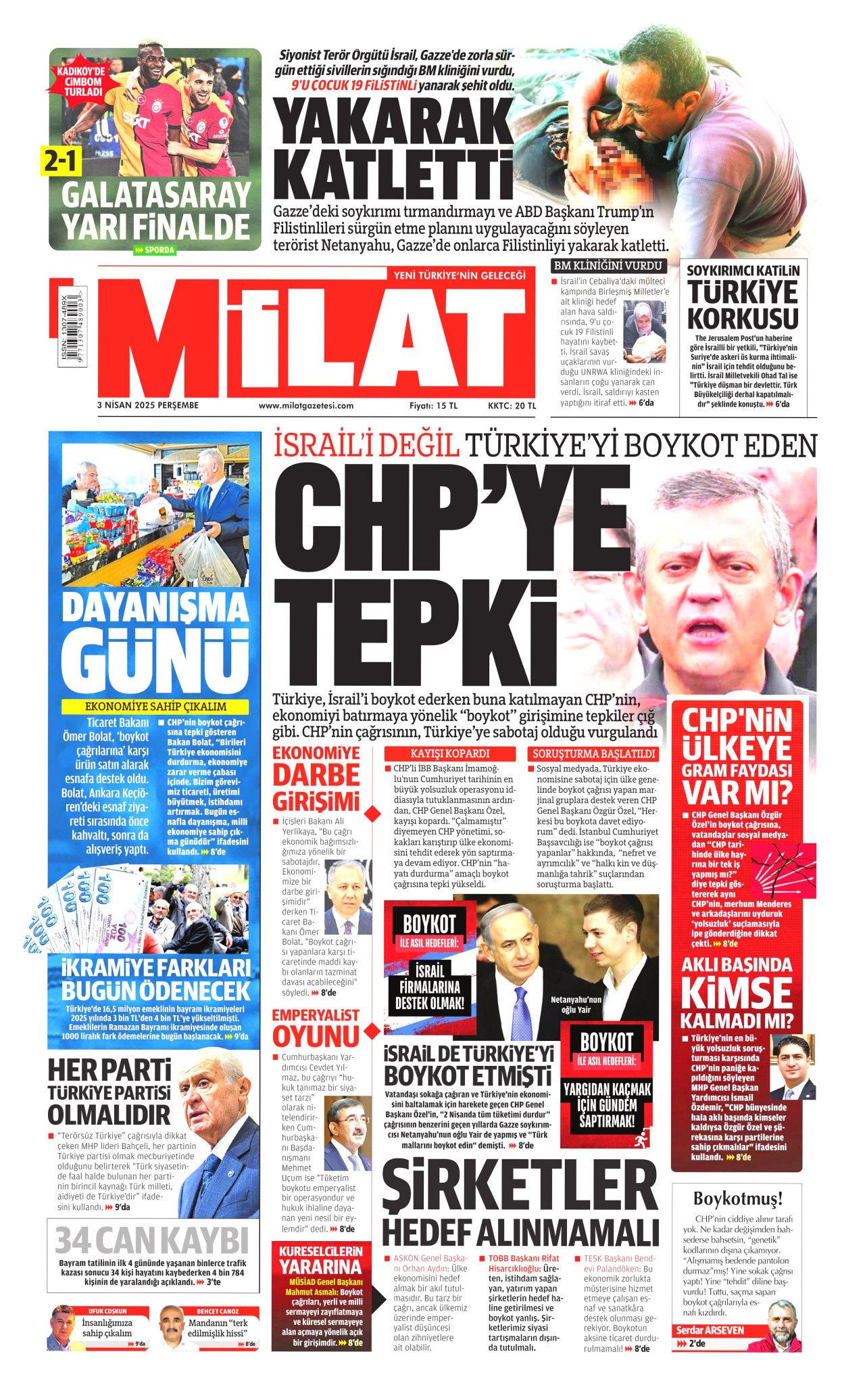 Vatandaş ihanet tuzağına düşmedi! Ticaretin kalbinde adım atacak yer kalmadı... Günün gazete manşetleri! 14