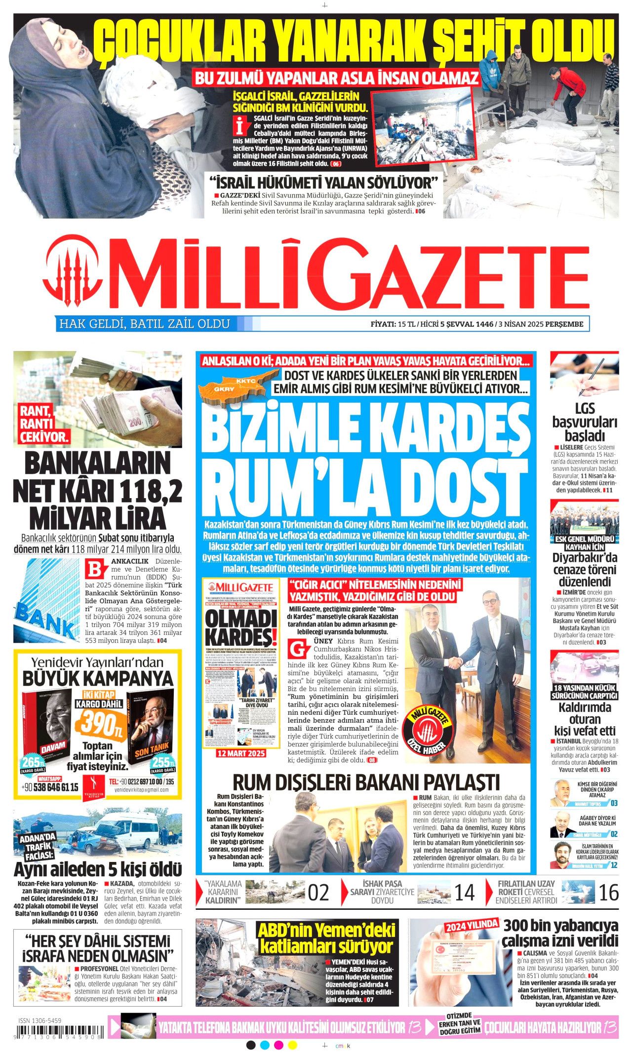 Vatandaş ihanet tuzağına düşmedi! Ticaretin kalbinde adım atacak yer kalmadı... Günün gazete manşetleri! 16