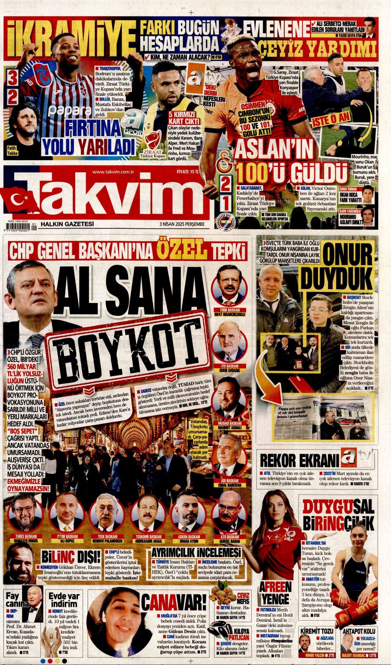 Vatandaş ihanet tuzağına düşmedi! Ticaretin kalbinde adım atacak yer kalmadı... Günün gazete manşetleri! 13