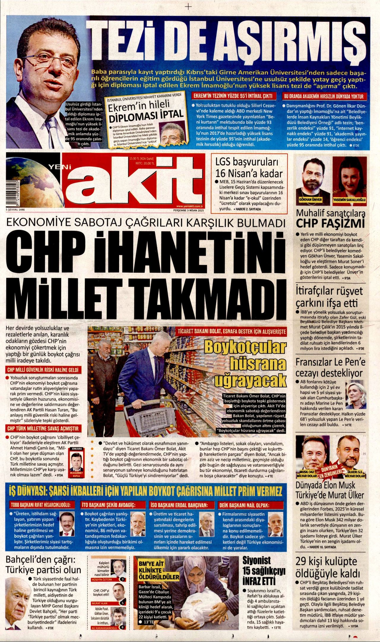 Vatandaş ihanet tuzağına düşmedi! Ticaretin kalbinde adım atacak yer kalmadı... Günün gazete manşetleri! 19