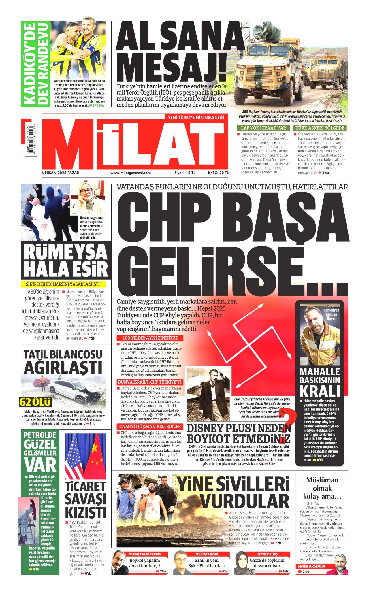 Martta gömüldü, Temmuzda dirildi! İstanbul'da film gibi olay... 6 Nisan Pazar gazete manşetleri 15