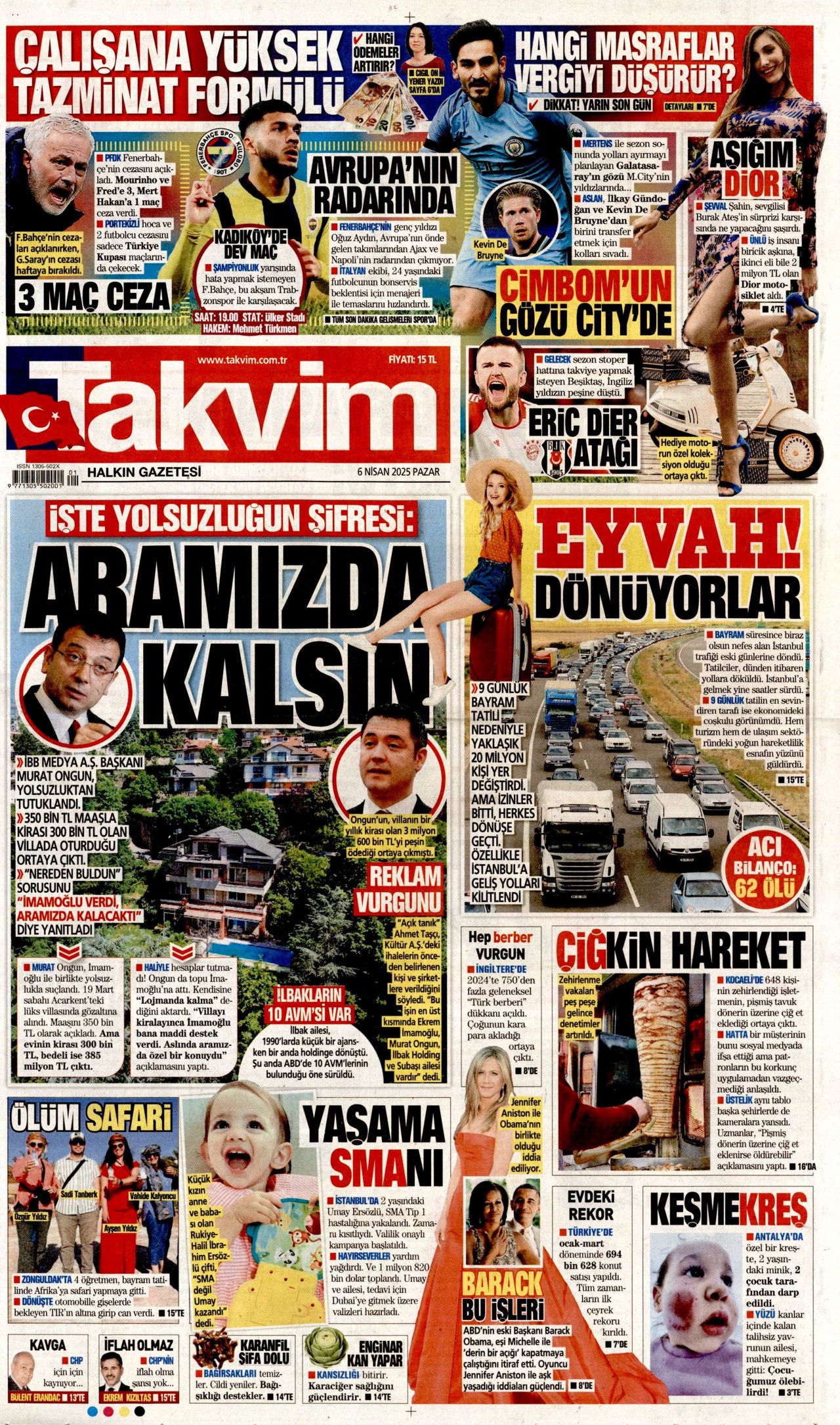 Martta gömüldü, Temmuzda dirildi! İstanbul'da film gibi olay... 6 Nisan Pazar gazete manşetleri 14
