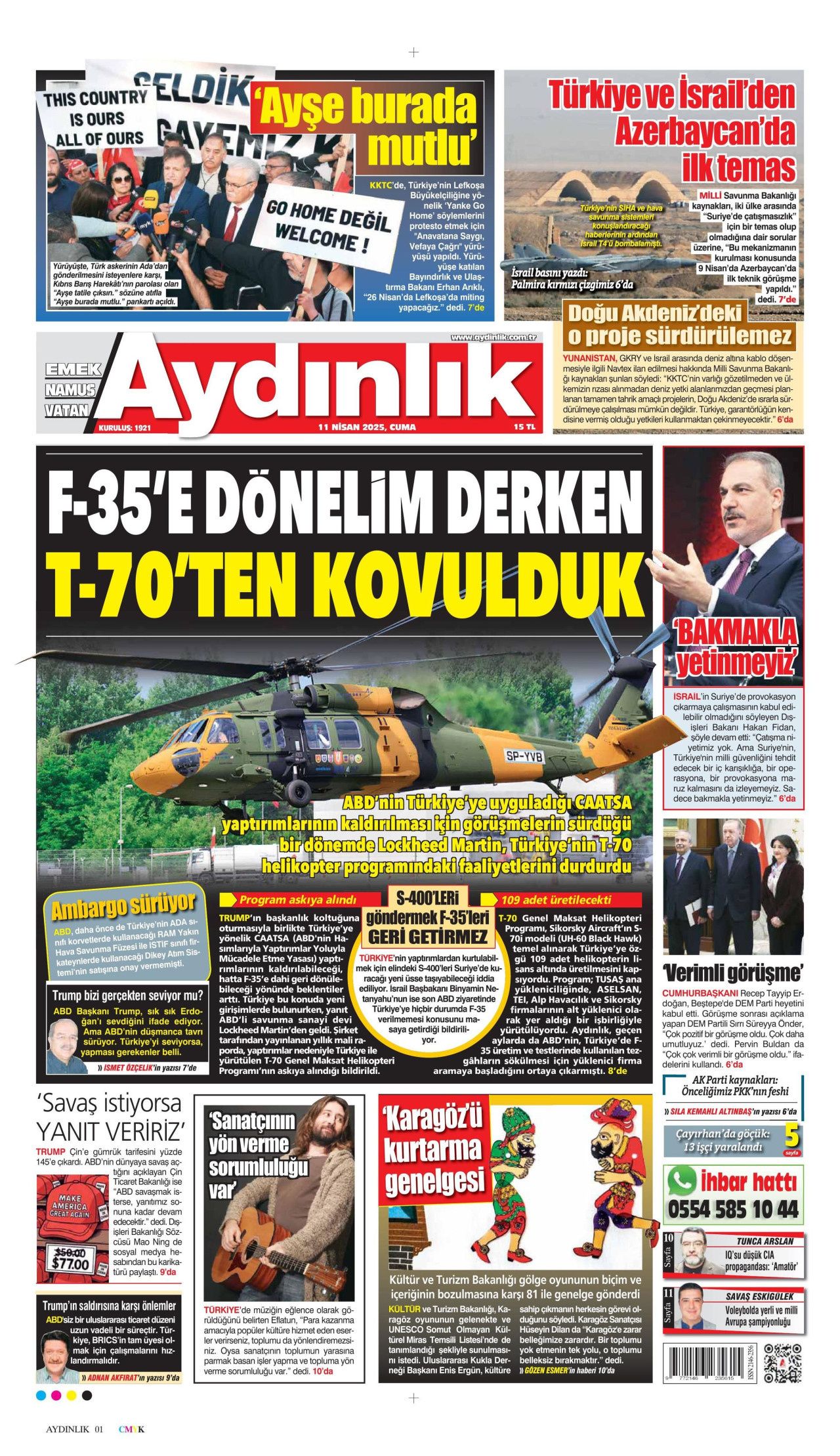 Gazze kasabı halkını Türkiye ile korkutuyor! Yaklaşan sonunu gördü, koltuğu için kışkırtıyor... Günün gazete manşetleri 11