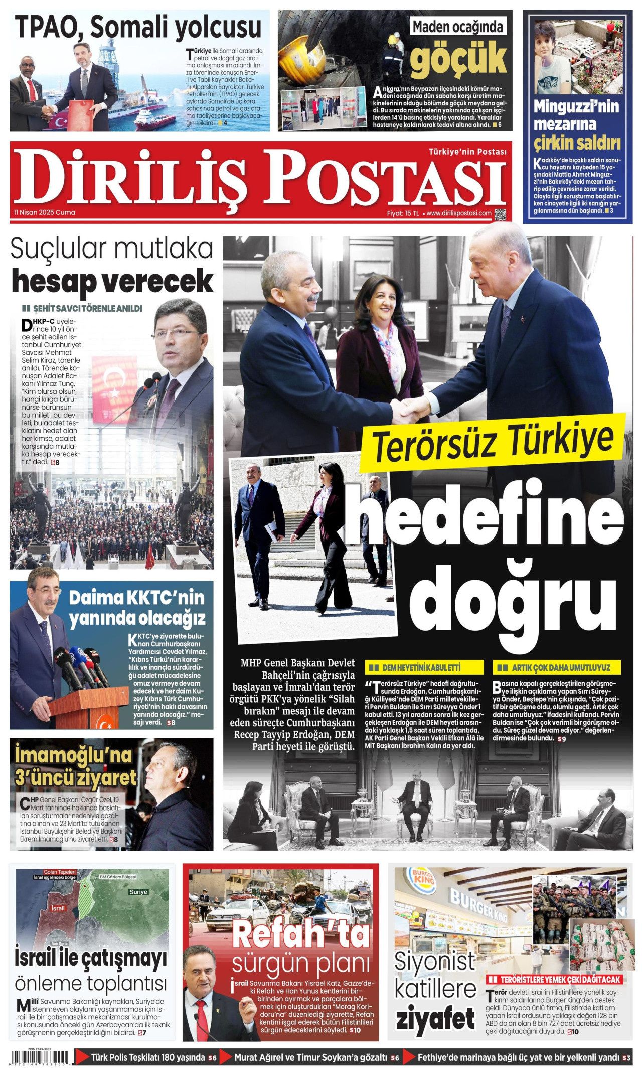 Gazze kasabı halkını Türkiye ile korkutuyor! Yaklaşan sonunu gördü, koltuğu için kışkırtıyor... Günün gazete manşetleri 18