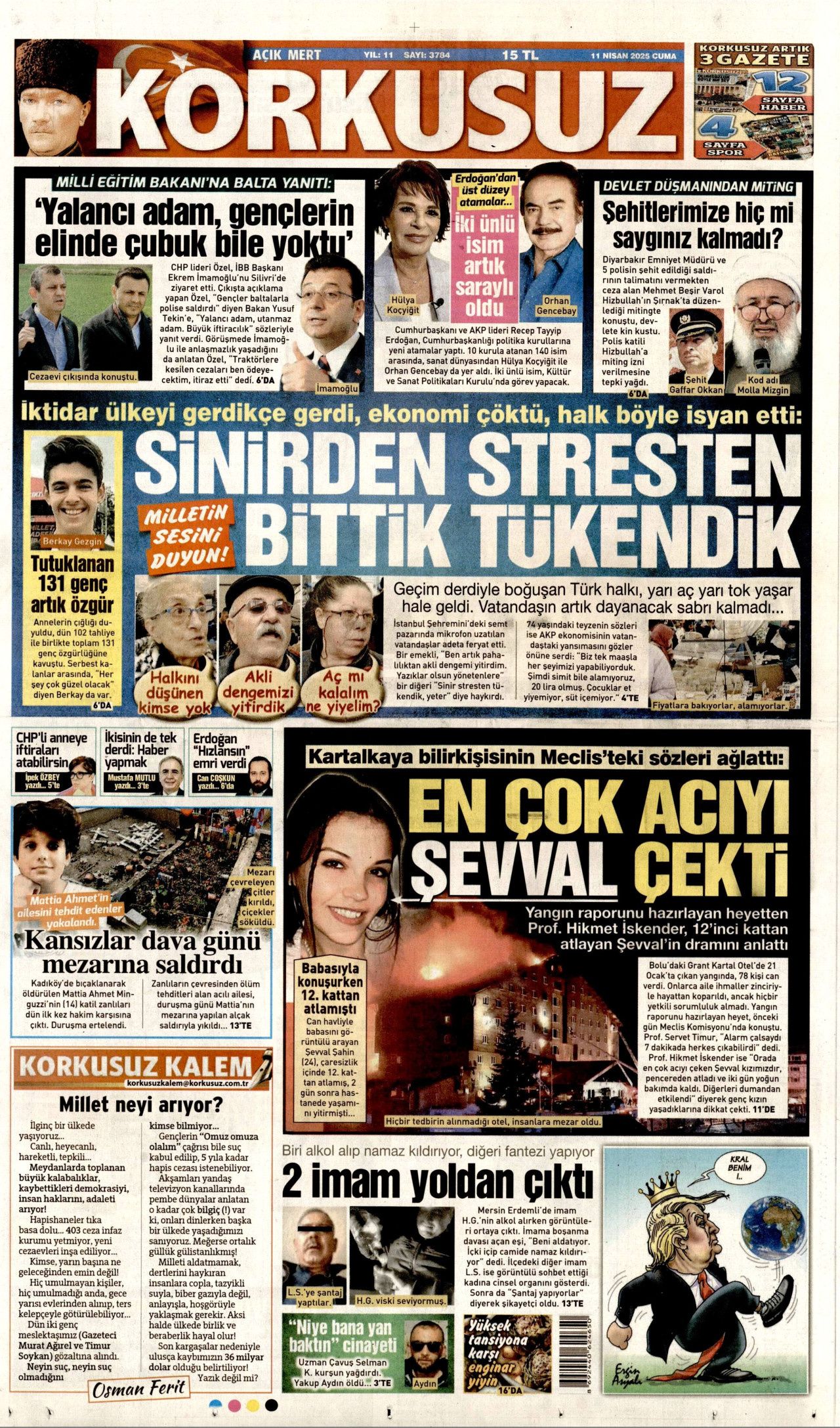 Gazze kasabı halkını Türkiye ile korkutuyor! Yaklaşan sonunu gördü, koltuğu için kışkırtıyor... Günün gazete manşetleri 16