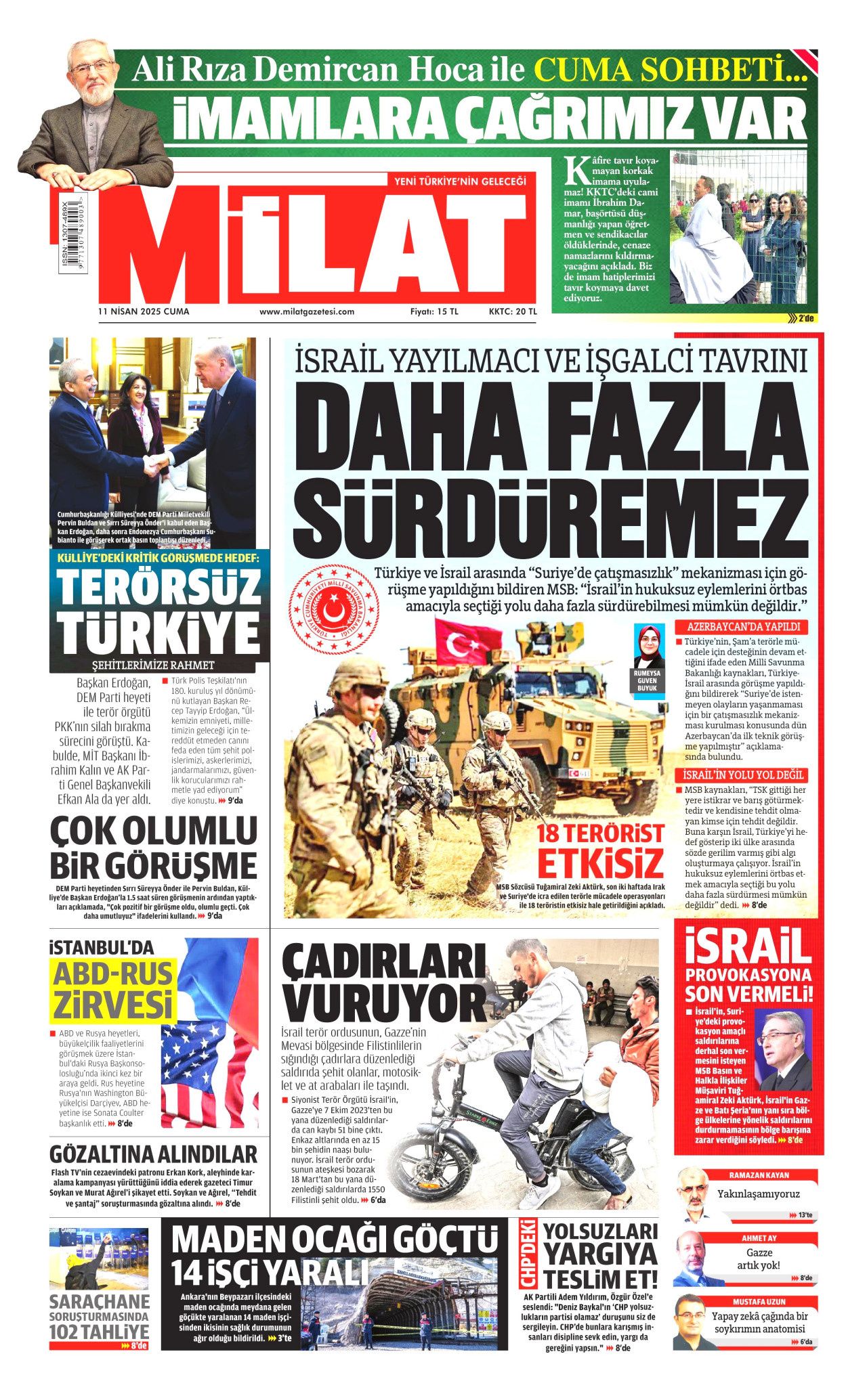 Gazze kasabı halkını Türkiye ile korkutuyor! Yaklaşan sonunu gördü, koltuğu için kışkırtıyor... Günün gazete manşetleri 10