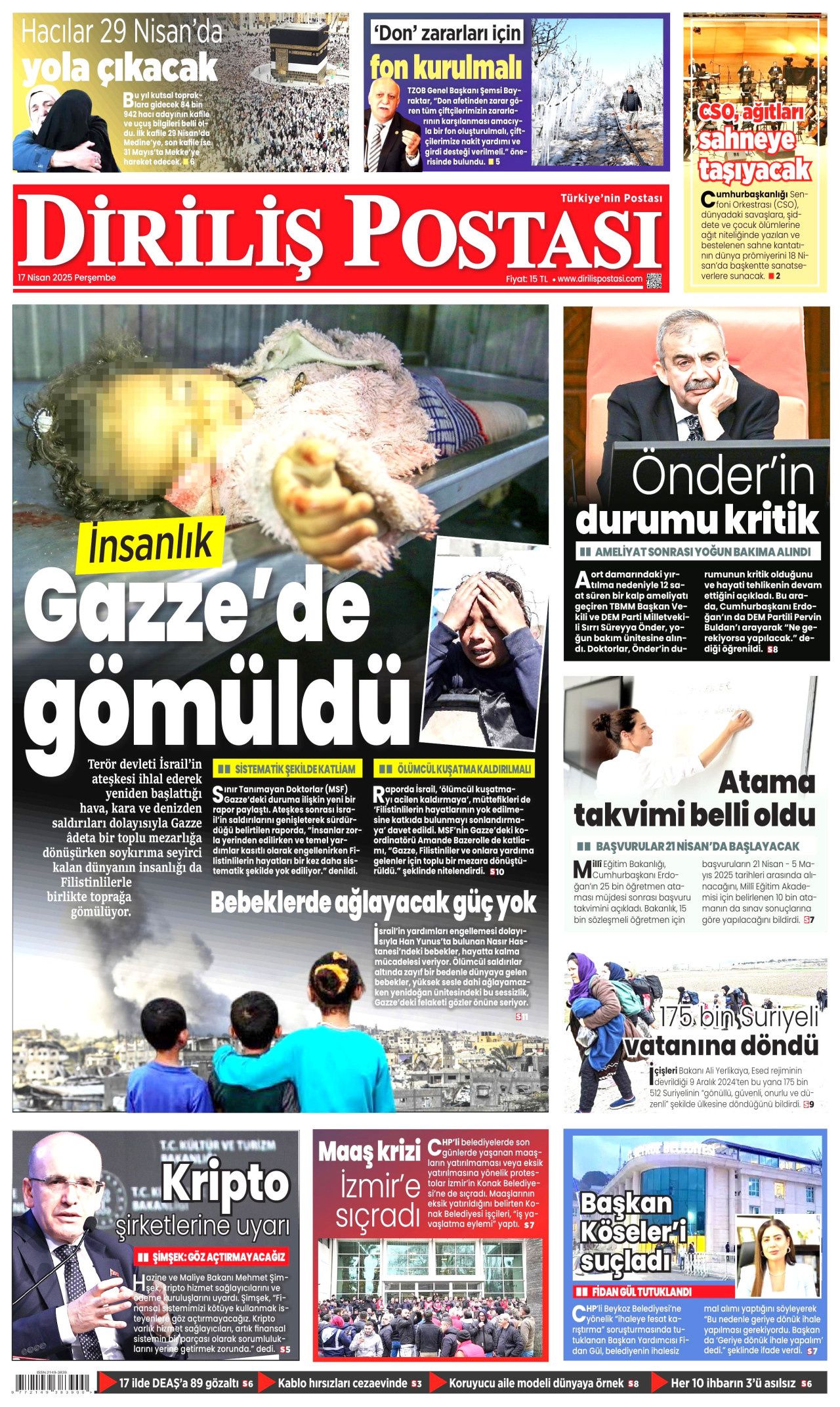 Zirai felaket için seferberlik! Ödemeler hemen yapılacak: Faizsiz kredi yolda... Günün gazete manşetleri 24
