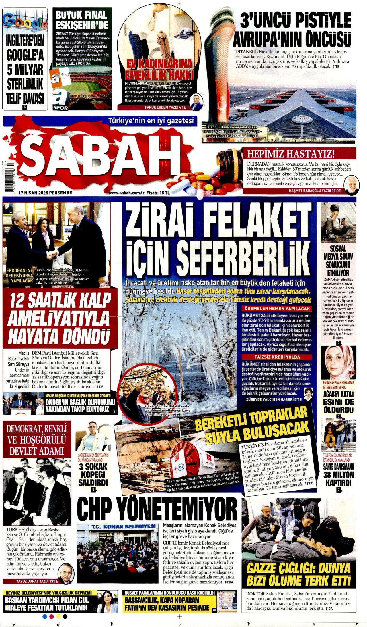 Zirai felaket için seferberlik! Ödemeler hemen yapılacak: Faizsiz kredi yolda... Günün gazete manşetleri 6