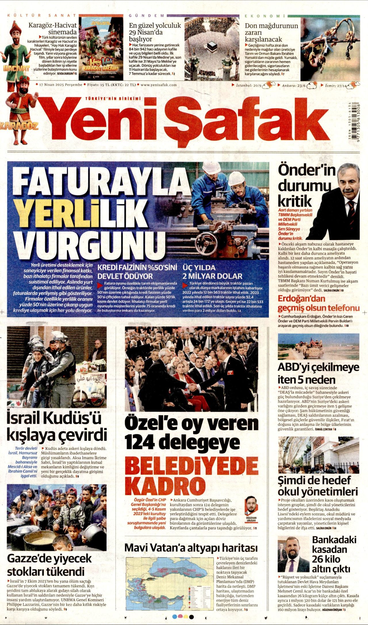 Zirai felaket için seferberlik! Ödemeler hemen yapılacak: Faizsiz kredi yolda... Günün gazete manşetleri 2