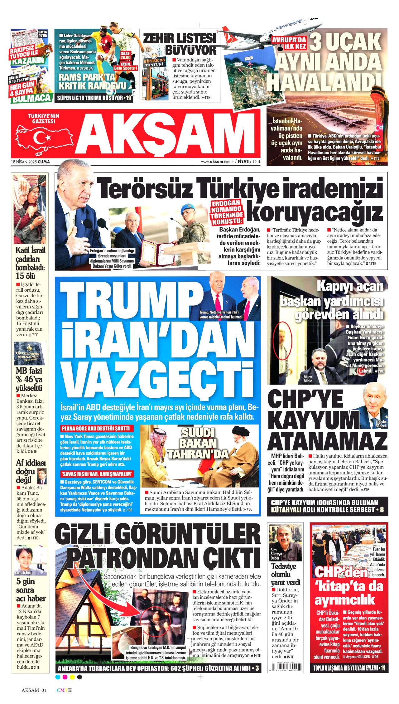 'CHP'ye kayyum atanacak' yalanında kim kazandı? Bir gecede yüzde 50... İşte 18 Nisan Cuma gazete manşetleri! 13