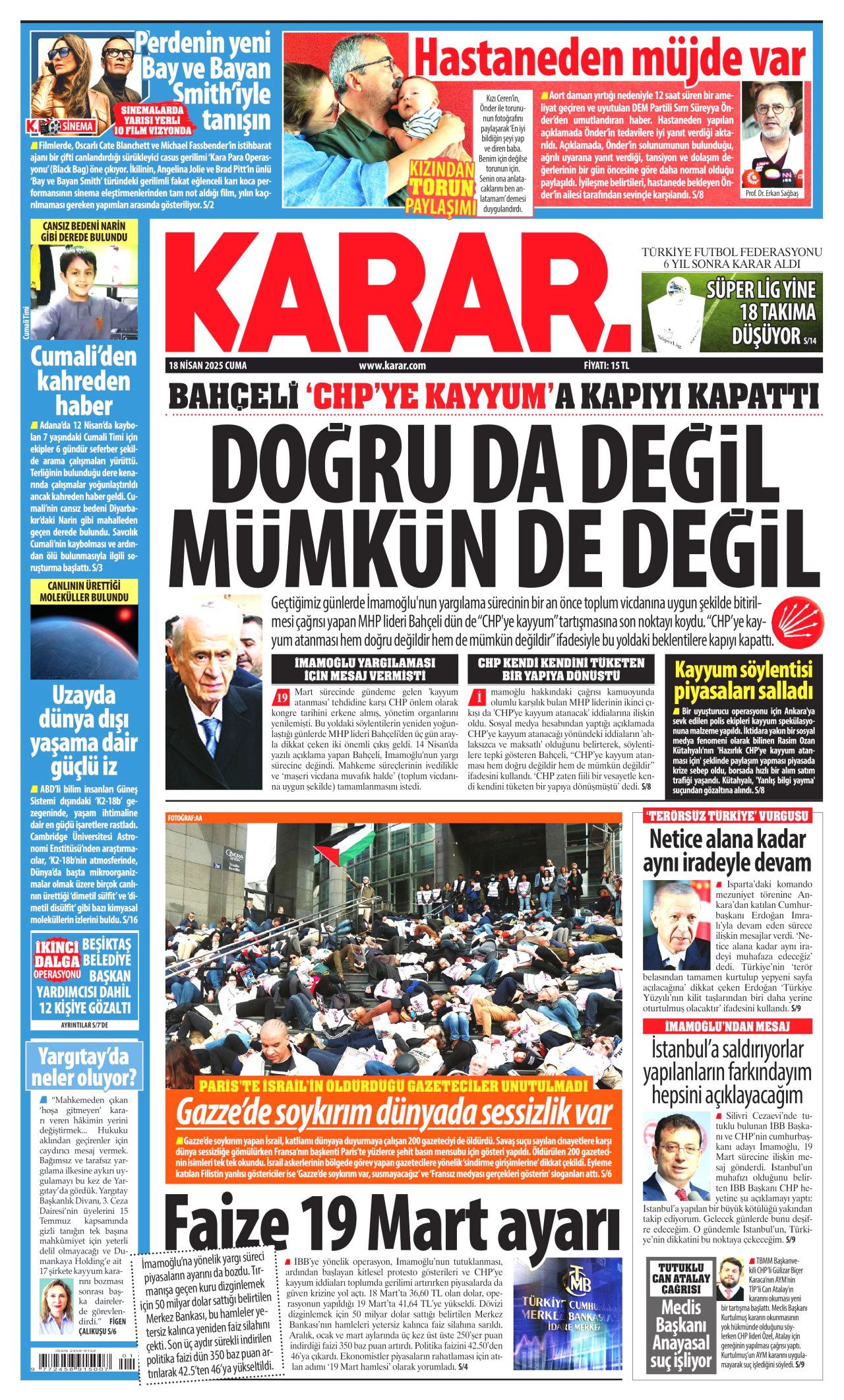 'CHP'ye kayyum atanacak' yalanında kim kazandı? Bir gecede yüzde 50... İşte 18 Nisan Cuma gazete manşetleri! 3