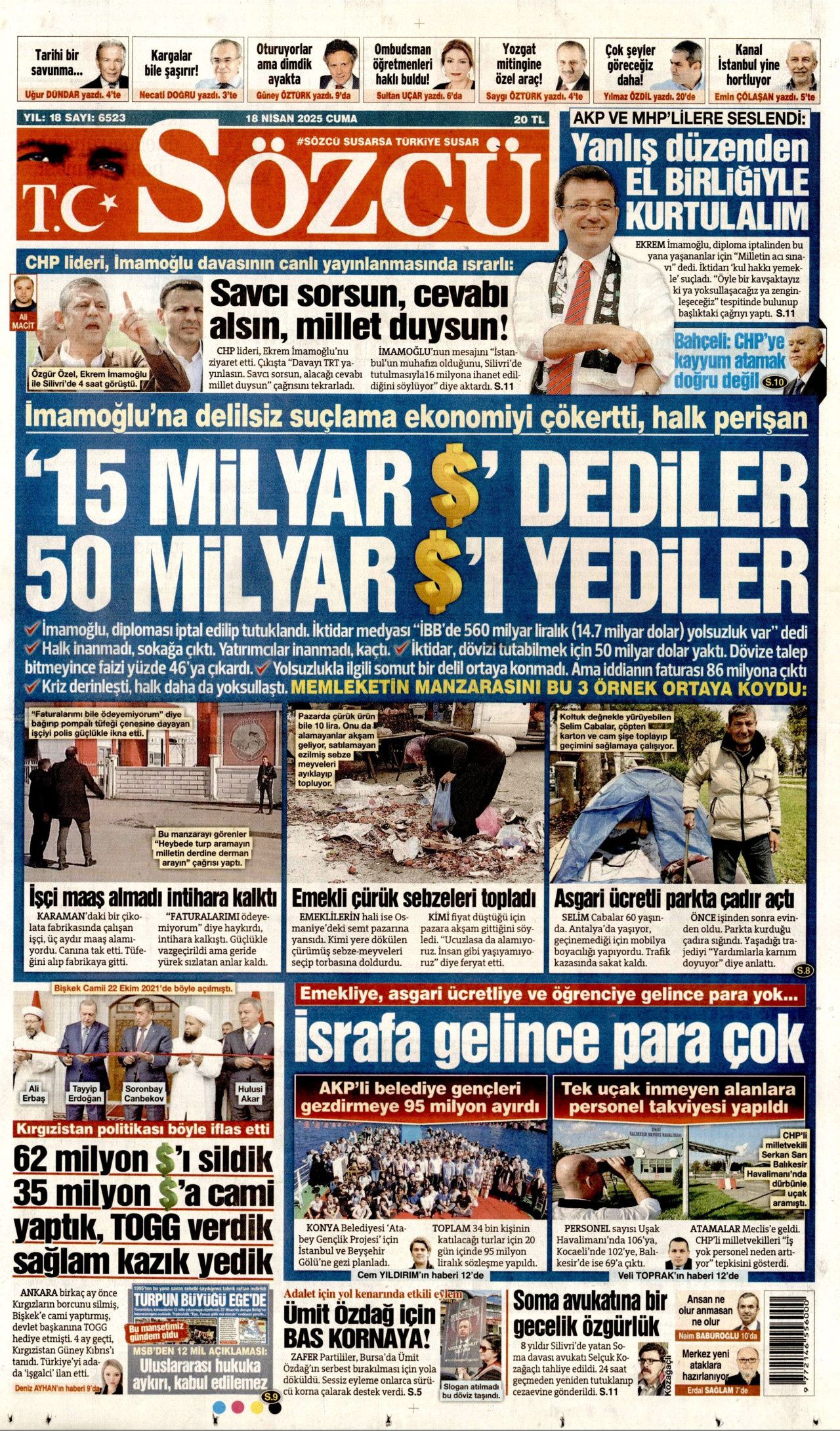 'CHP'ye kayyum atanacak' yalanında kim kazandı? Bir gecede yüzde 50... İşte 18 Nisan Cuma gazete manşetleri! 7