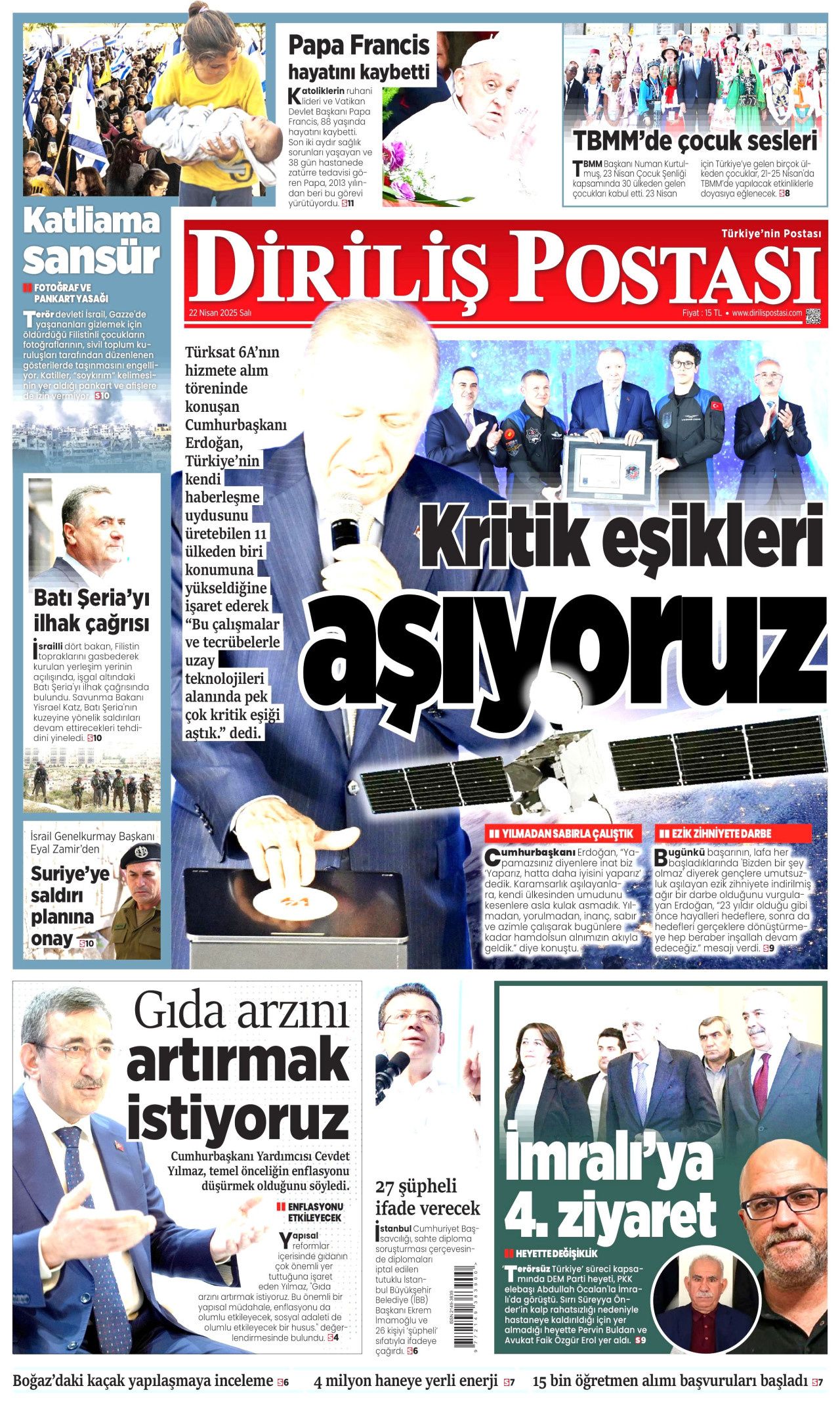 Gıda krizlerine ilk müdahale Türkiye'den! Dünyanın ambarı olacağız... 22 Nisan Gazete manşetleri... 24