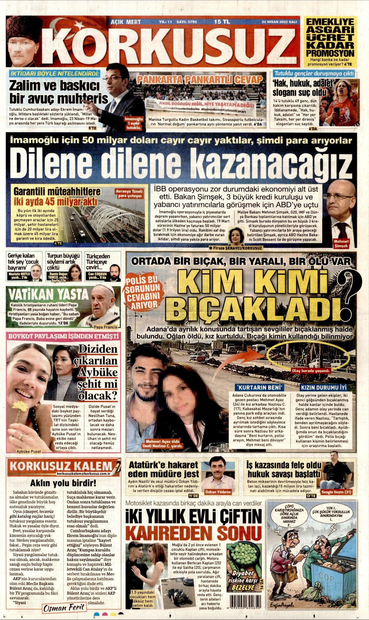Gıda krizlerine ilk müdahale Türkiye'den! Dünyanın ambarı olacağız... 22 Nisan Gazete manşetleri... 22