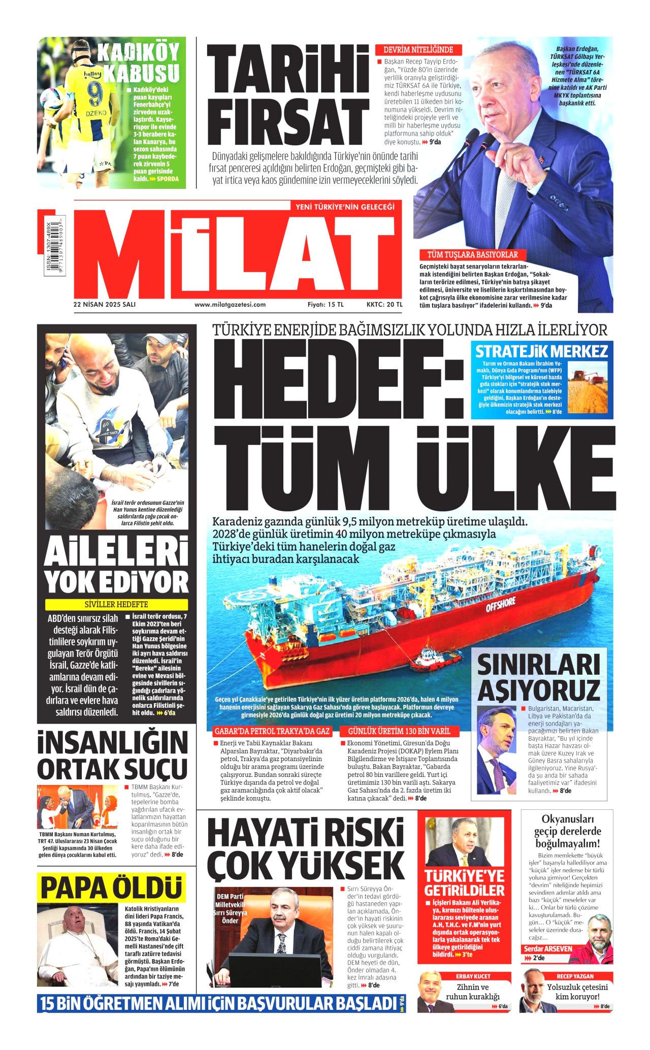 Gıda krizlerine ilk müdahale Türkiye'den! Dünyanın ambarı olacağız... 22 Nisan Gazete manşetleri... 17