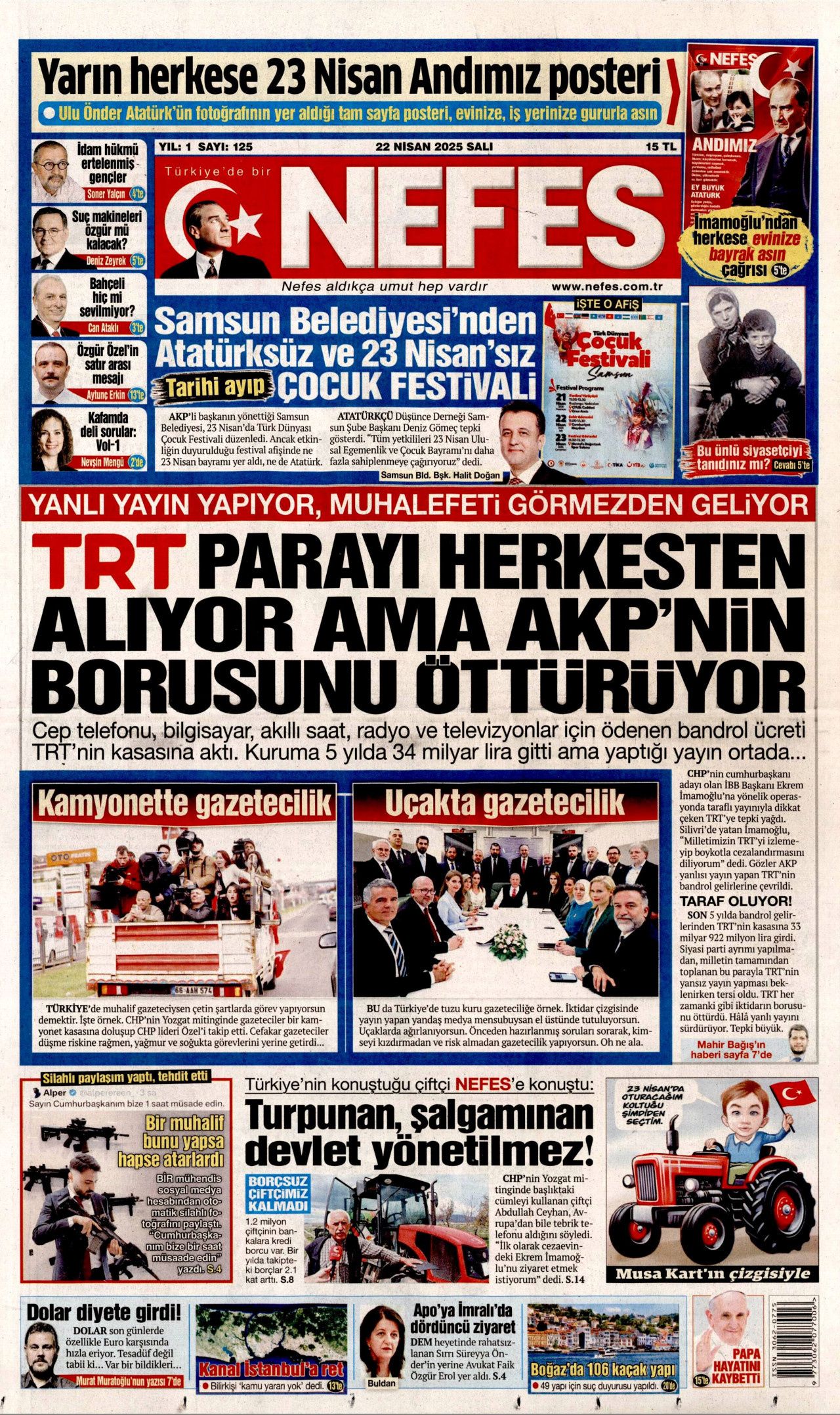 Gıda krizlerine ilk müdahale Türkiye'den! Dünyanın ambarı olacağız... 22 Nisan Gazete manşetleri... 19