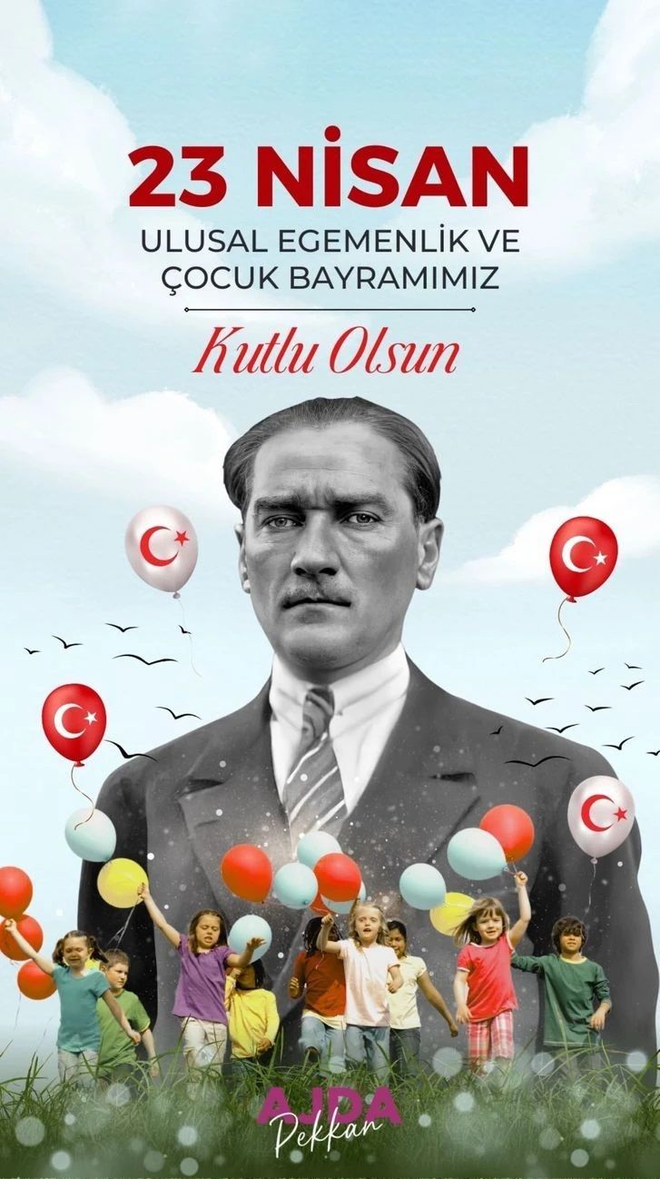 Ünlülerden 23 Nisan Ulusal Egemenlik ve Çocuk Bayramı paylaşımları 10