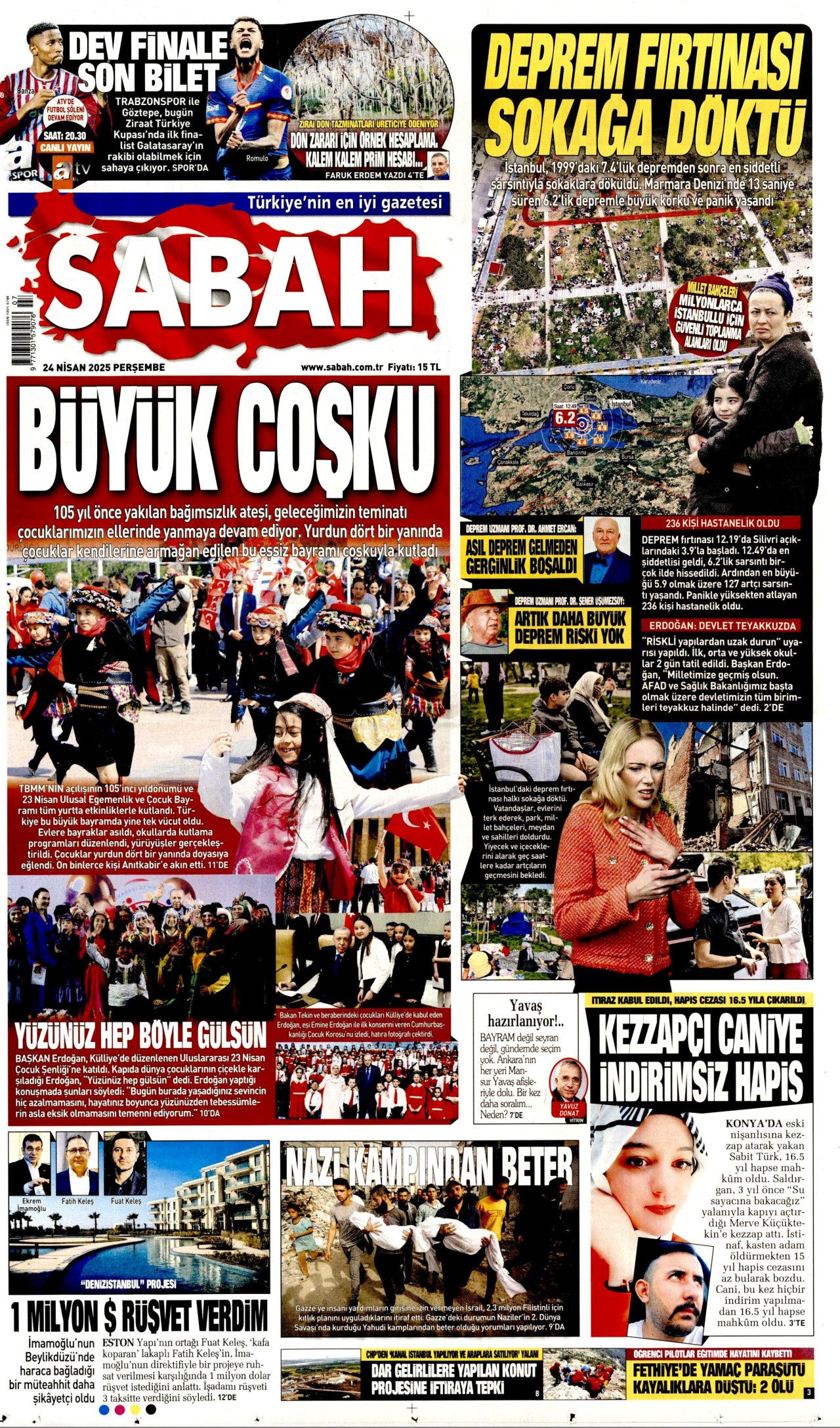İstanbul'da paniğe yol açan 6.2'lik deprem gazete manşetlerinde! Bu deprem o deprem mi? Uzmanlar bölündü... 2
