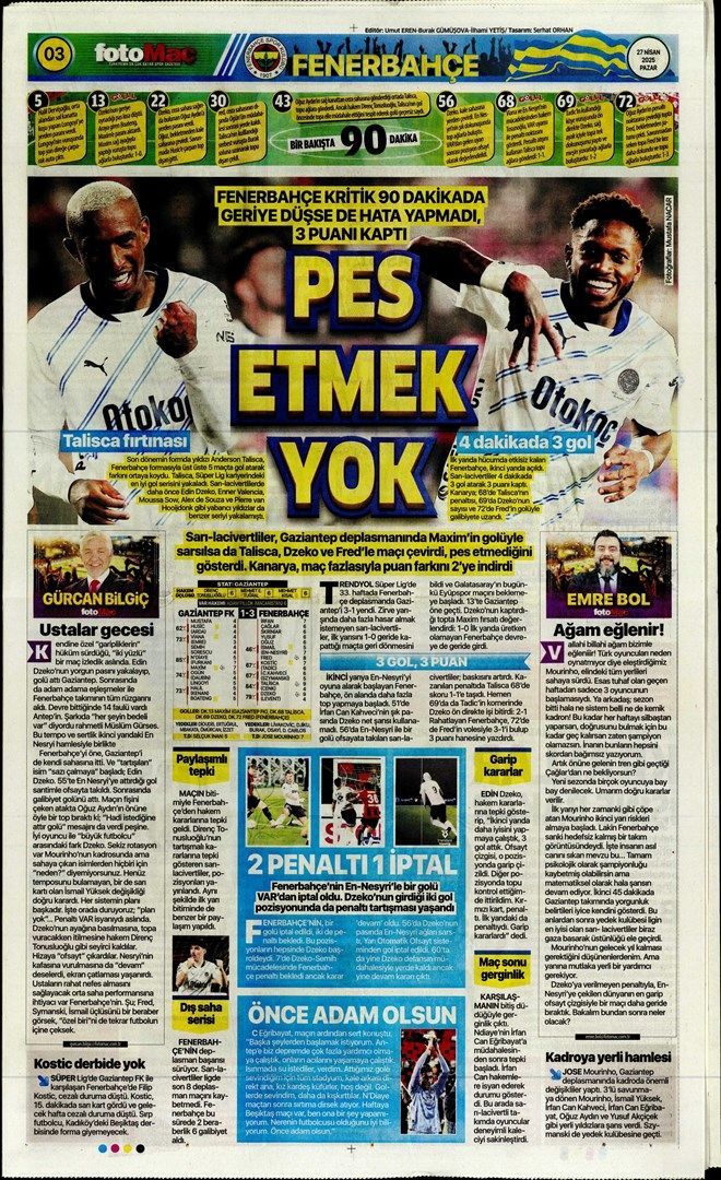 "Benim hala inancım var!" Fenerbahçe'nin müthiş geri dönüşü gazete manşetlerine böyle yansıdı 6