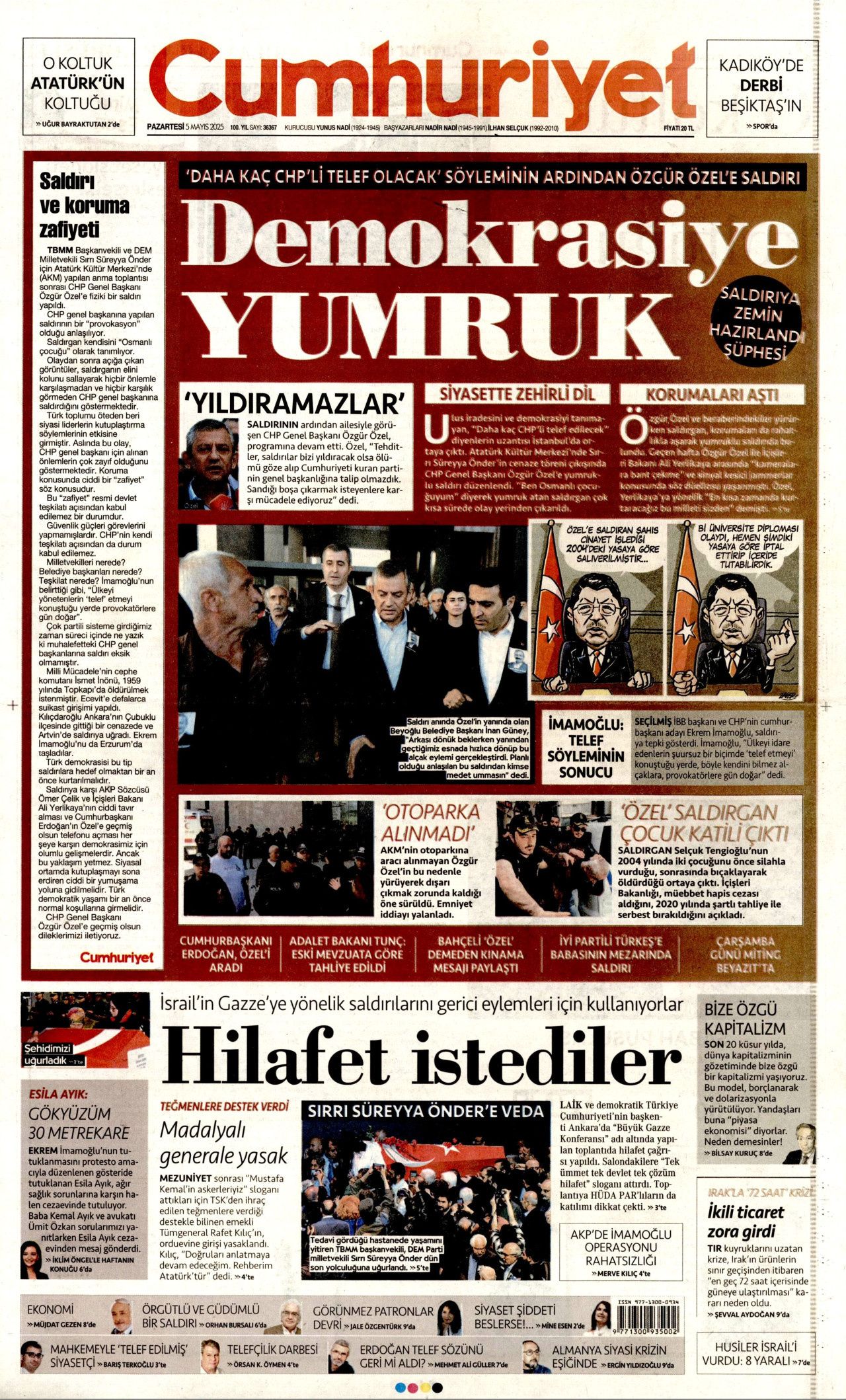 CHP lideri Özgür Özel'e hain saldırı gazete manşetlerinde! "Babam hapisten hiç çıkmasın" 6