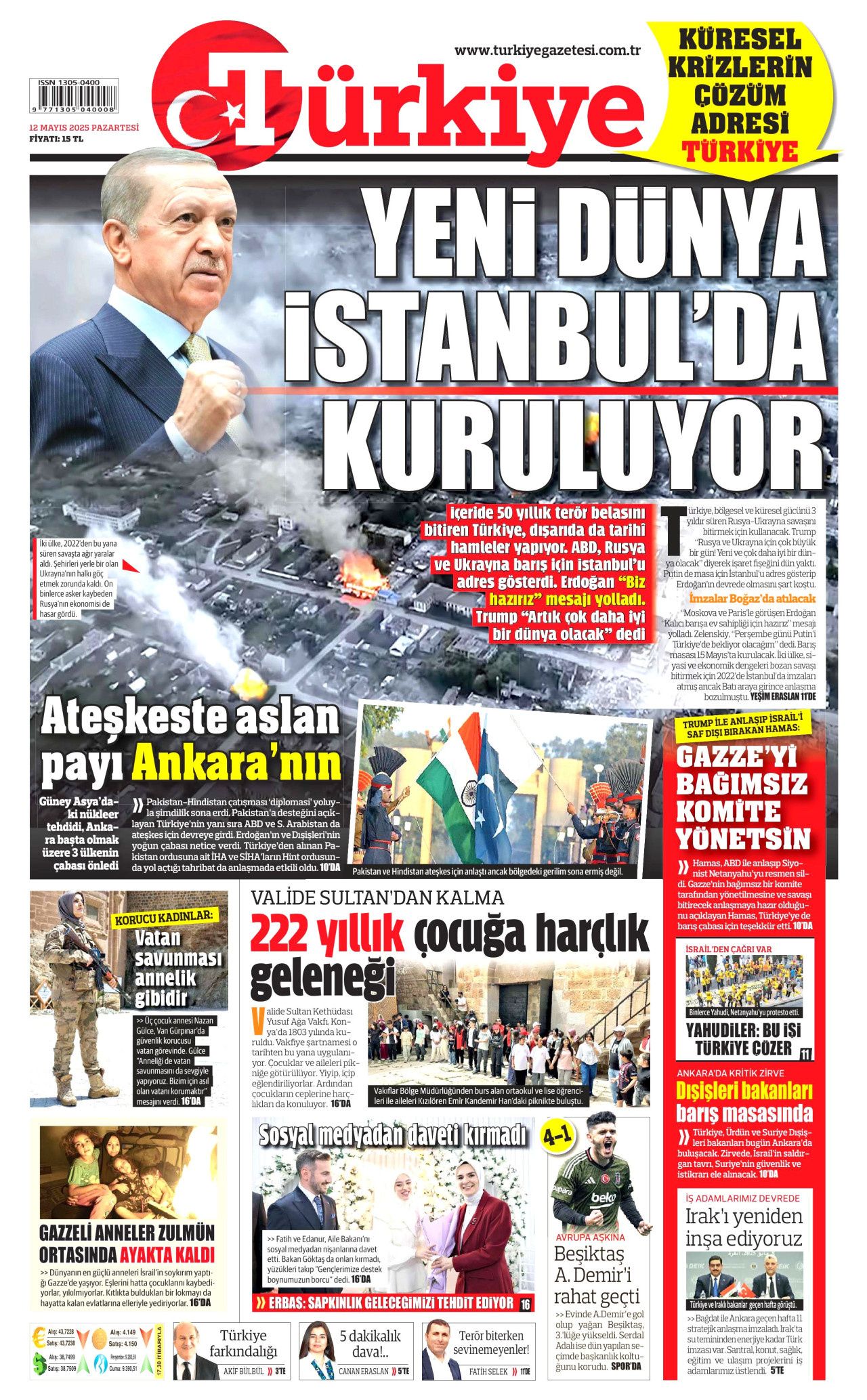 Dünya perşembe günü İstanbul'dan müjde bekliyor! Putin istedi, Zelenski kabul etti! Türkiye'deki barış masası manşetlerde... 4