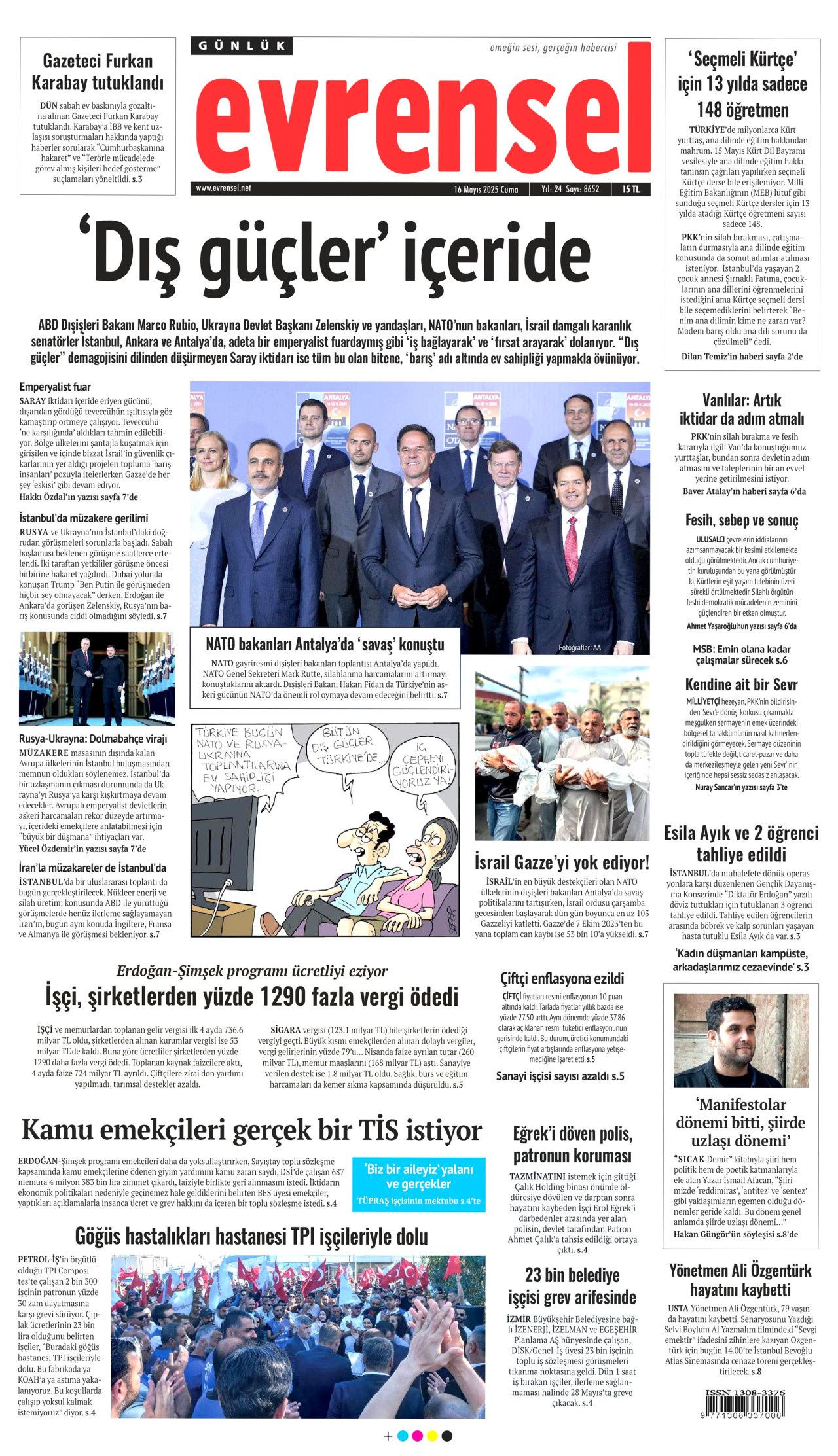 Dolmabahçe satrancı: Dünya bugünkü görüşmelere odaklandı! 19