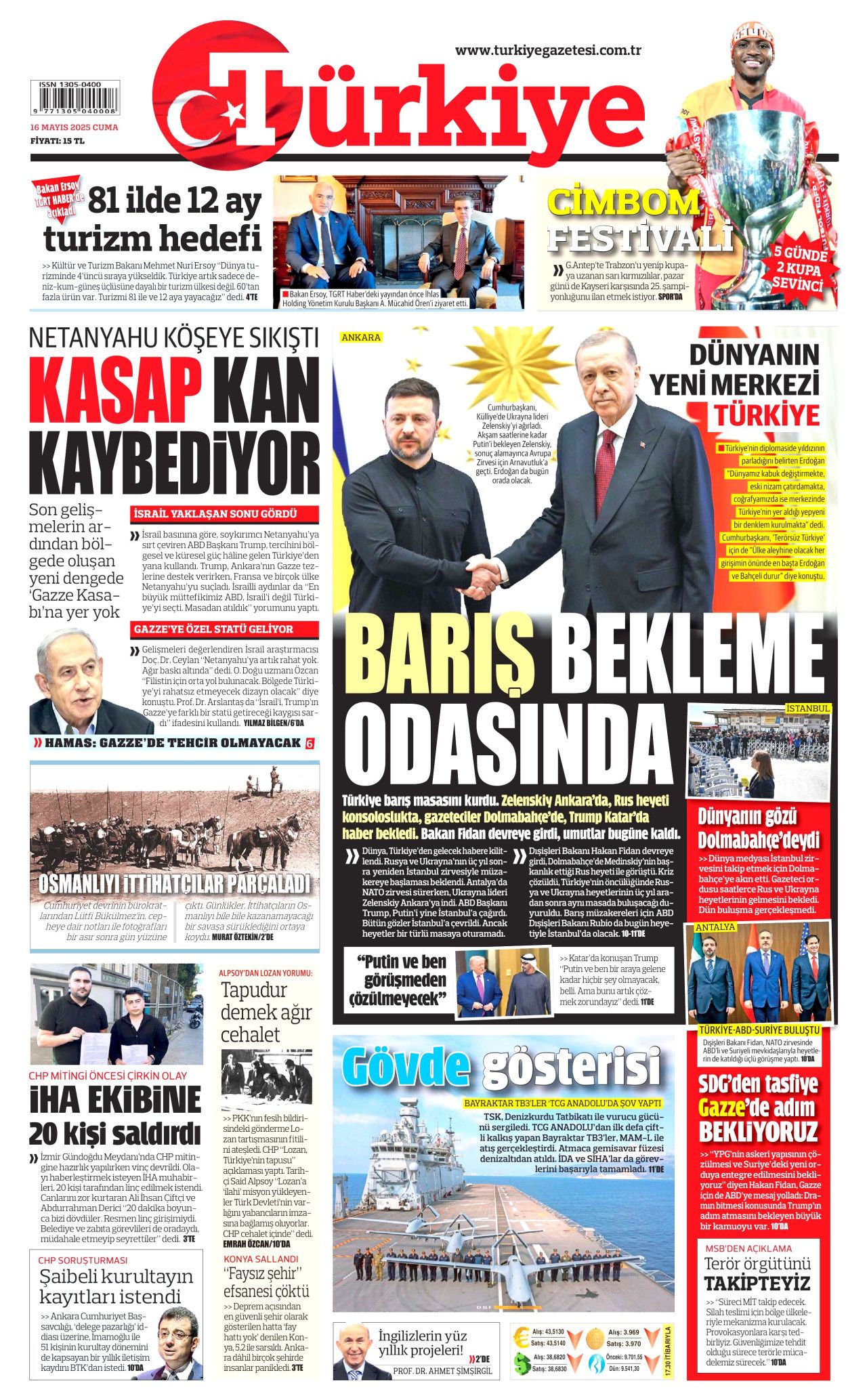 Dolmabahçe satrancı: Dünya bugünkü görüşmelere odaklandı! 8