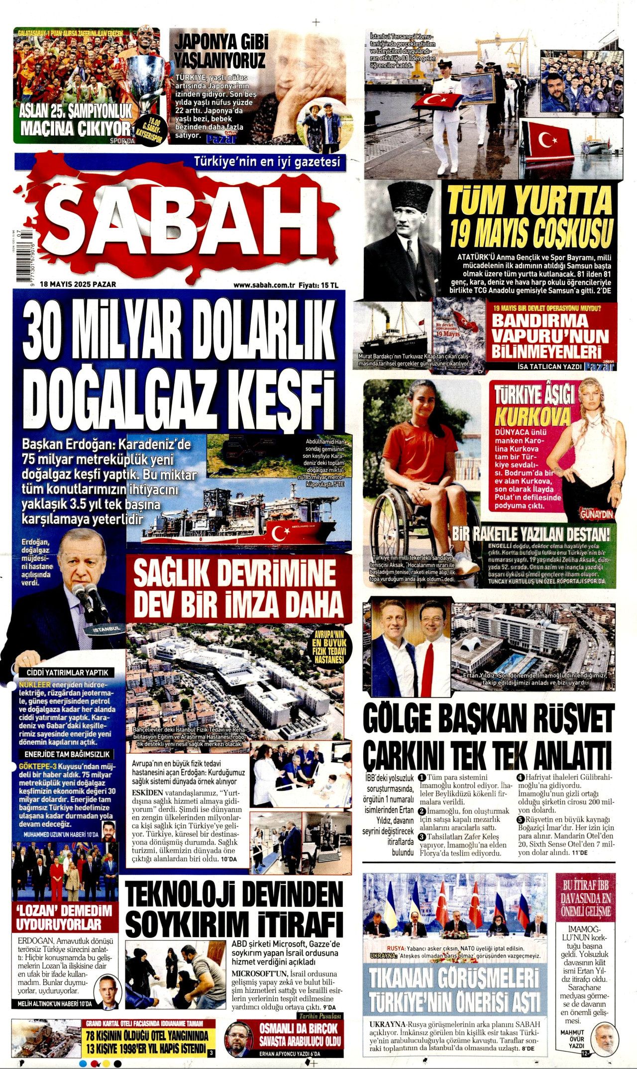 Cumhurbaşkanı Erdoğan'dan 30 milyar dolarlık doğalgaz müjdesi! 18 Mayıs Pazar gazete manşetleri... 4