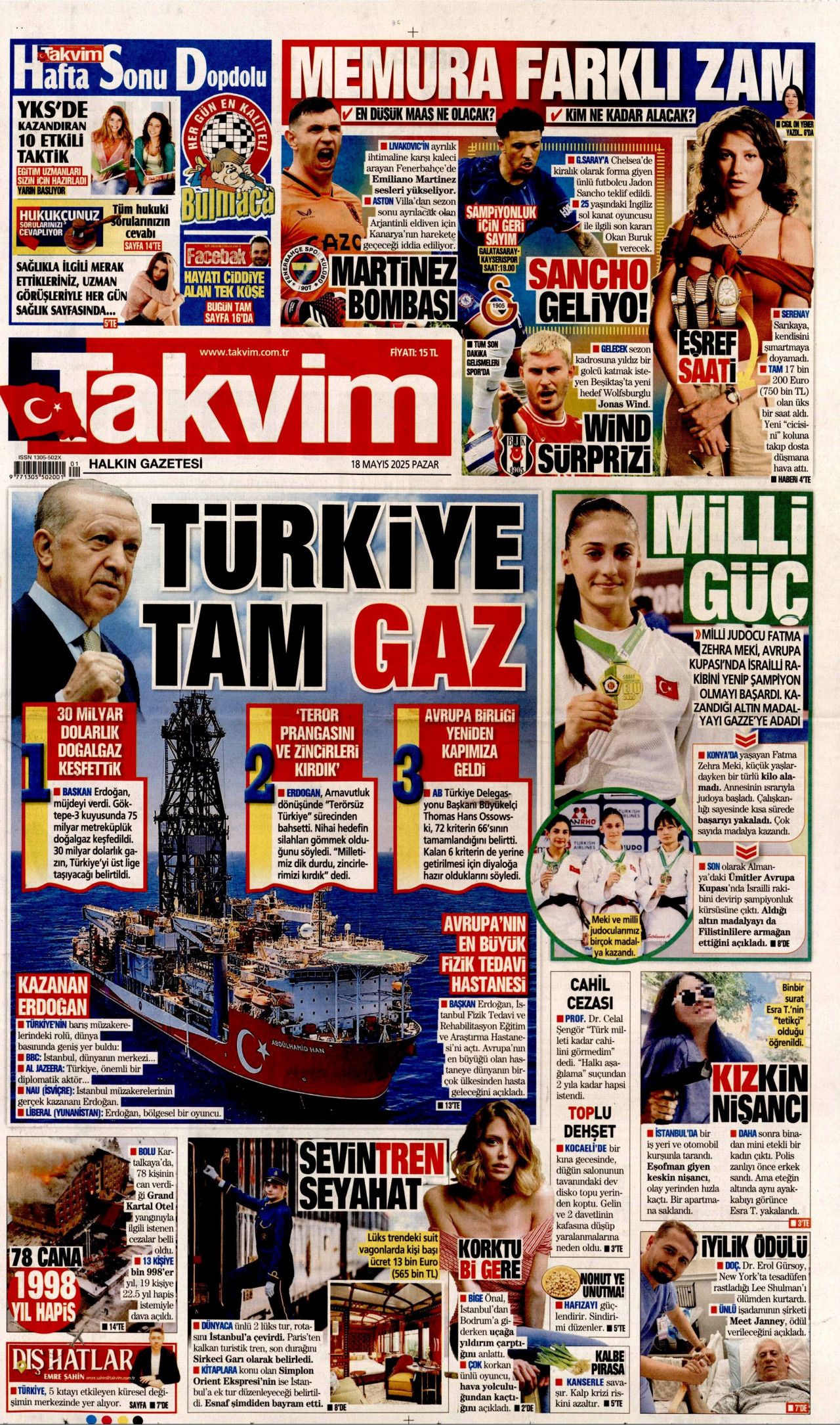 Cumhurbaşkanı Erdoğan'dan 30 milyar dolarlık doğalgaz müjdesi! 18 Mayıs Pazar gazete manşetleri... 11