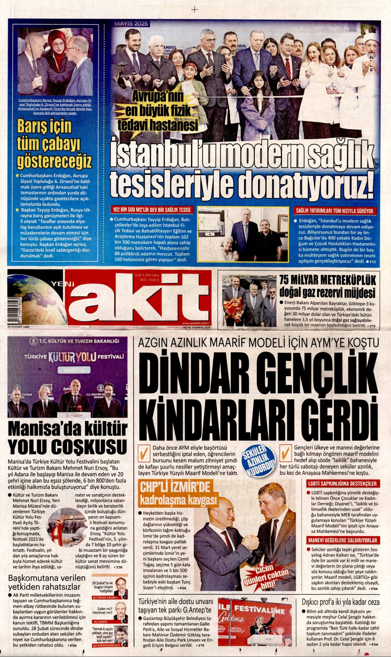 Cumhurbaşkanı Erdoğan'dan 30 milyar dolarlık doğalgaz müjdesi! 18 Mayıs Pazar gazete manşetleri... 5